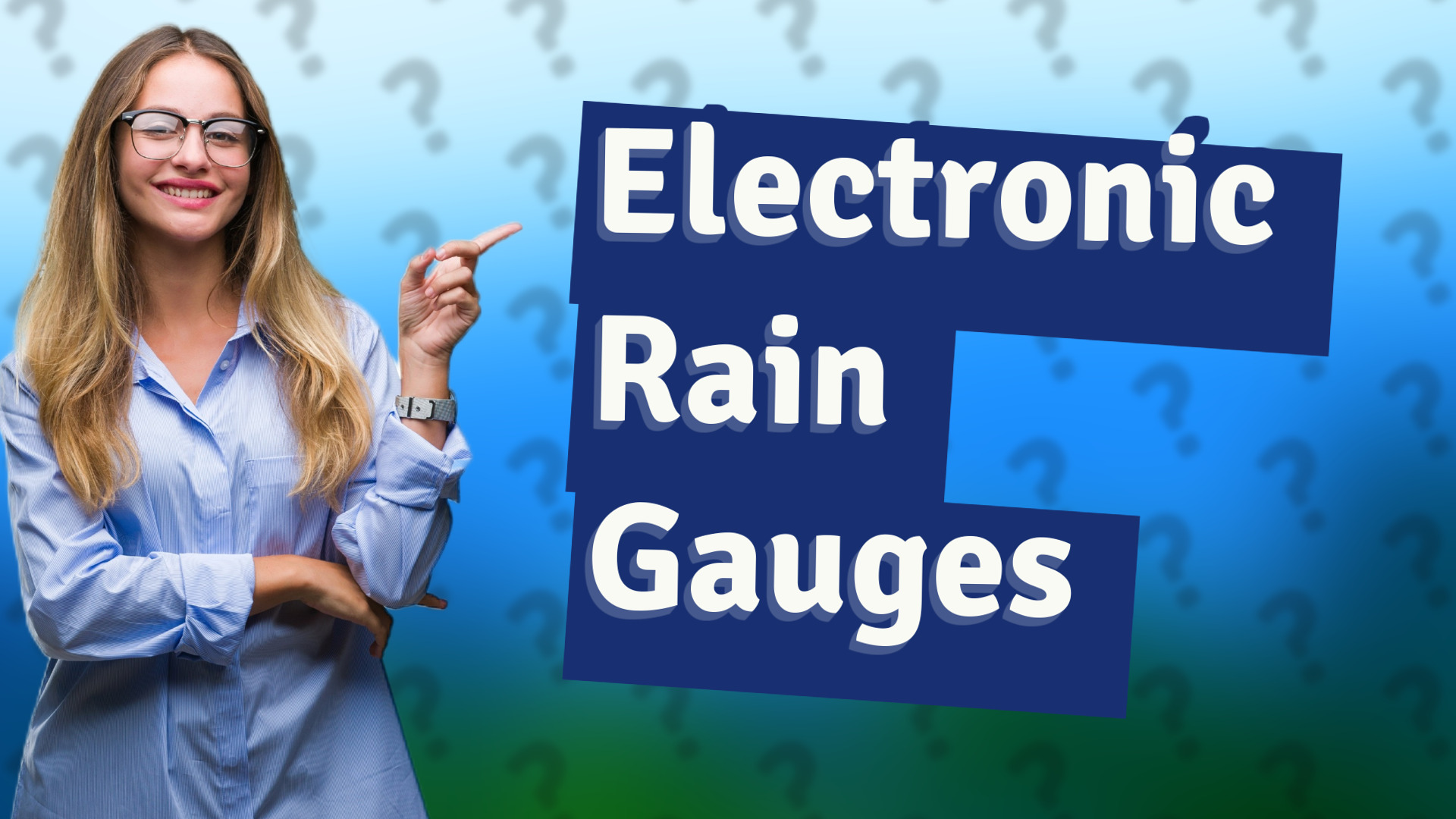 Electronic Rain Gauges