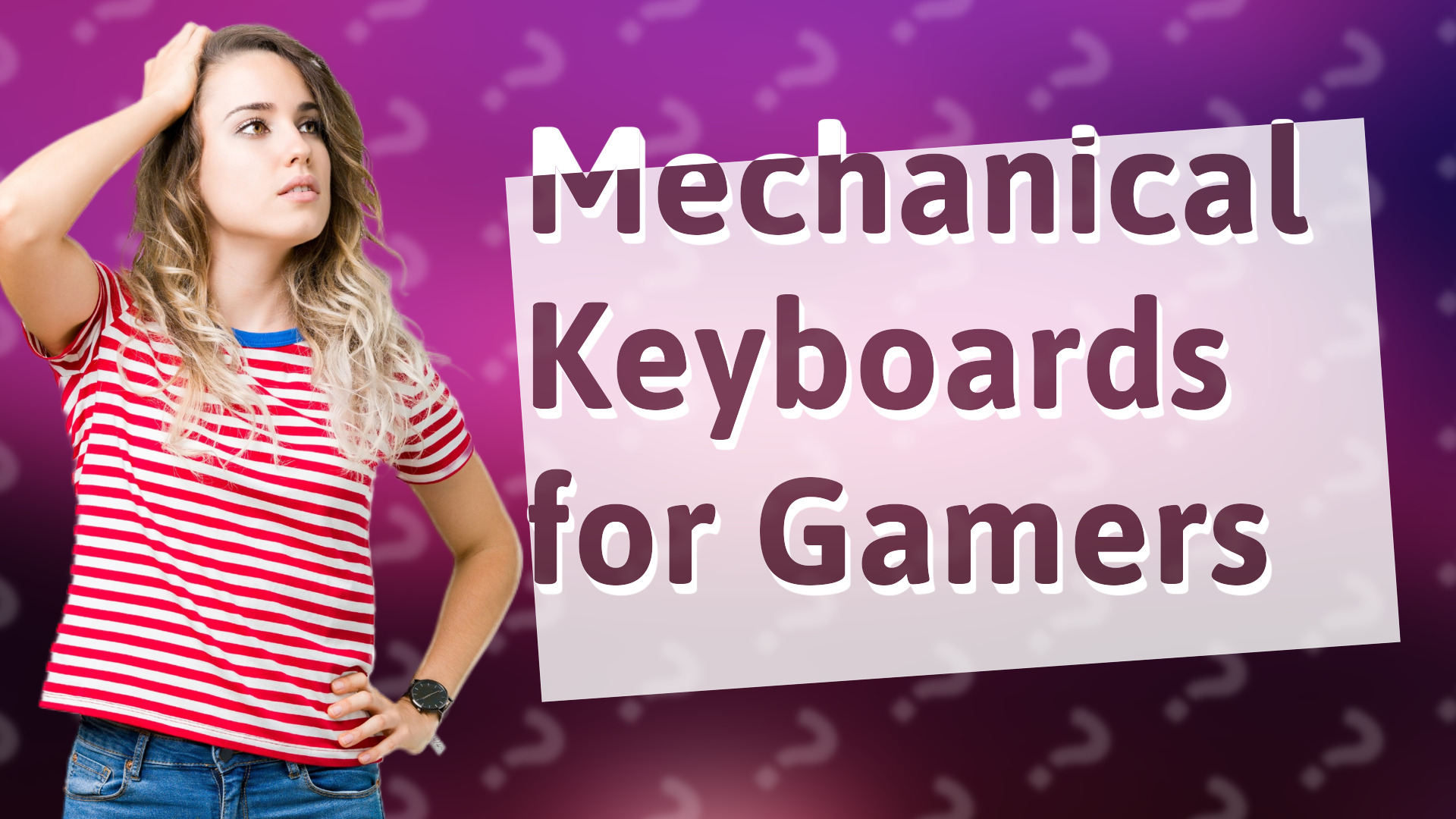 Mechanical Keyboards for Gamers