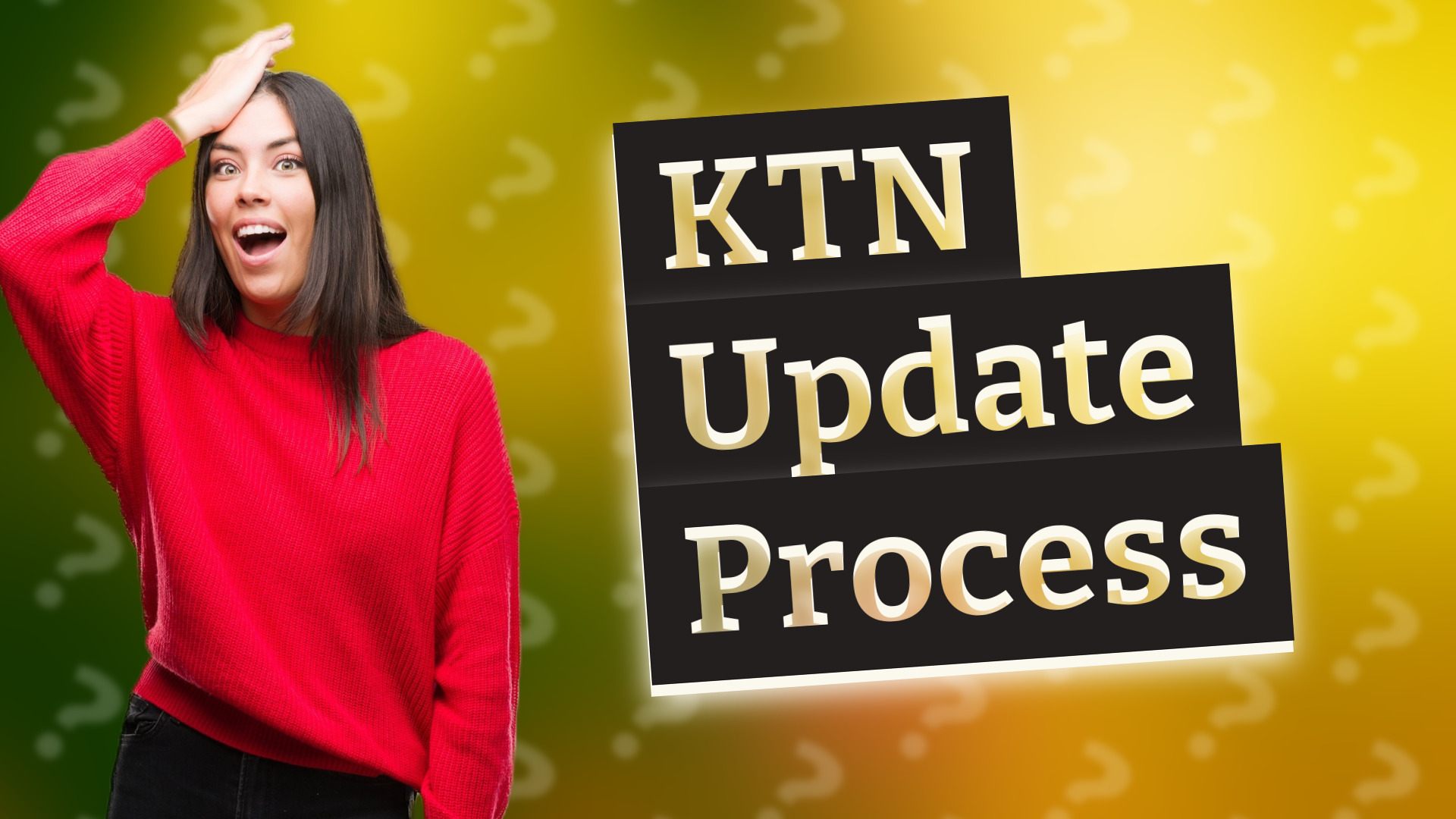 KTN Update Process