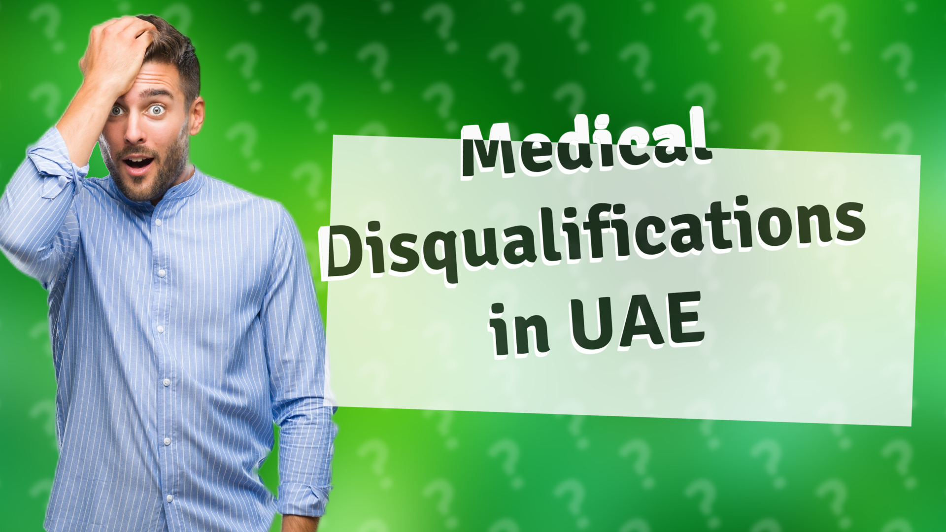 Medical Disqualifications in UAE