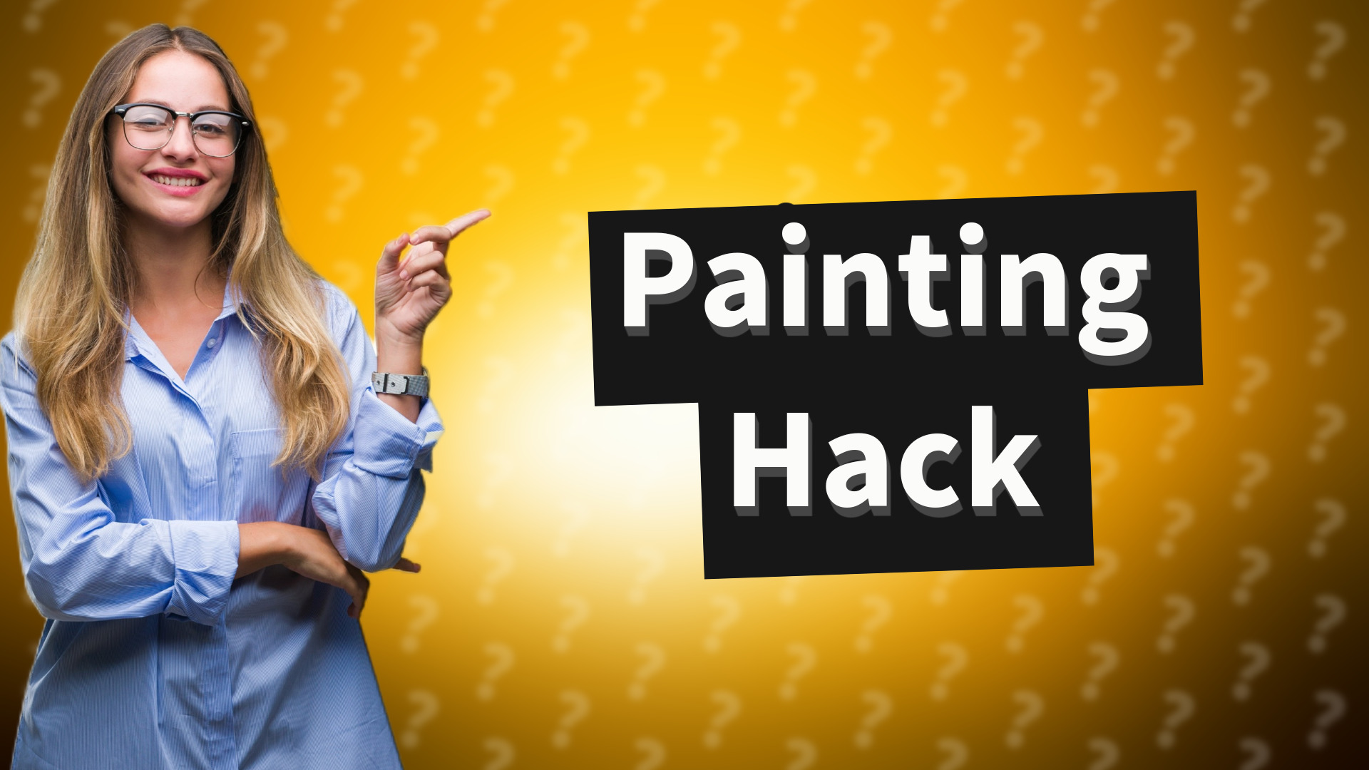Painting Hack