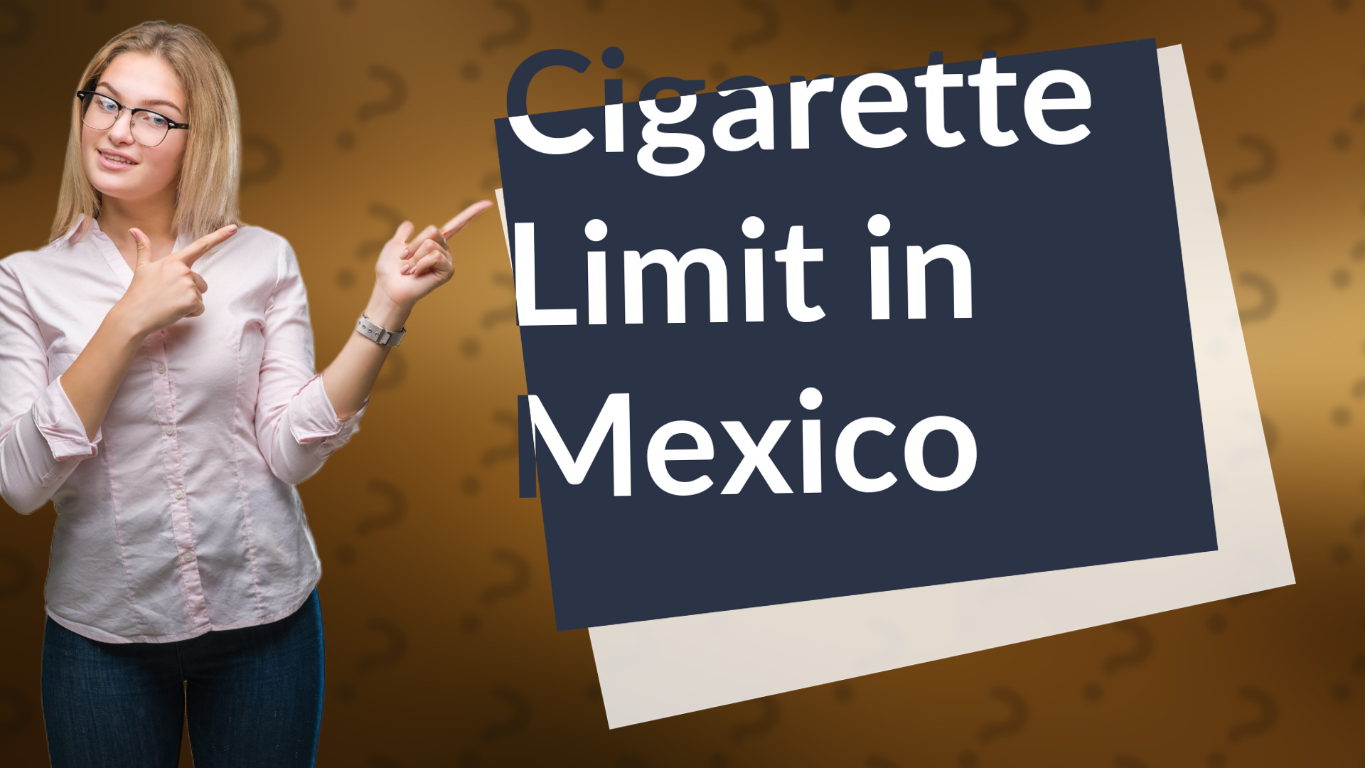 Cigarette Limit in Mexico