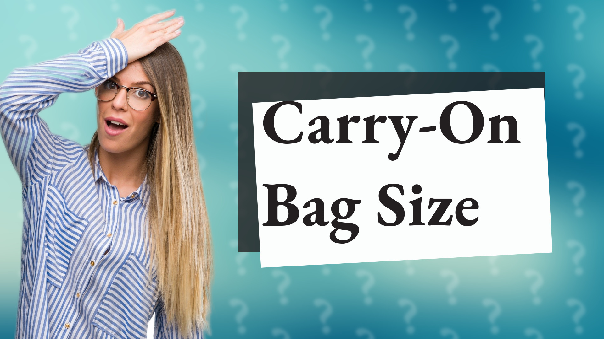 Carry-On Bag Size