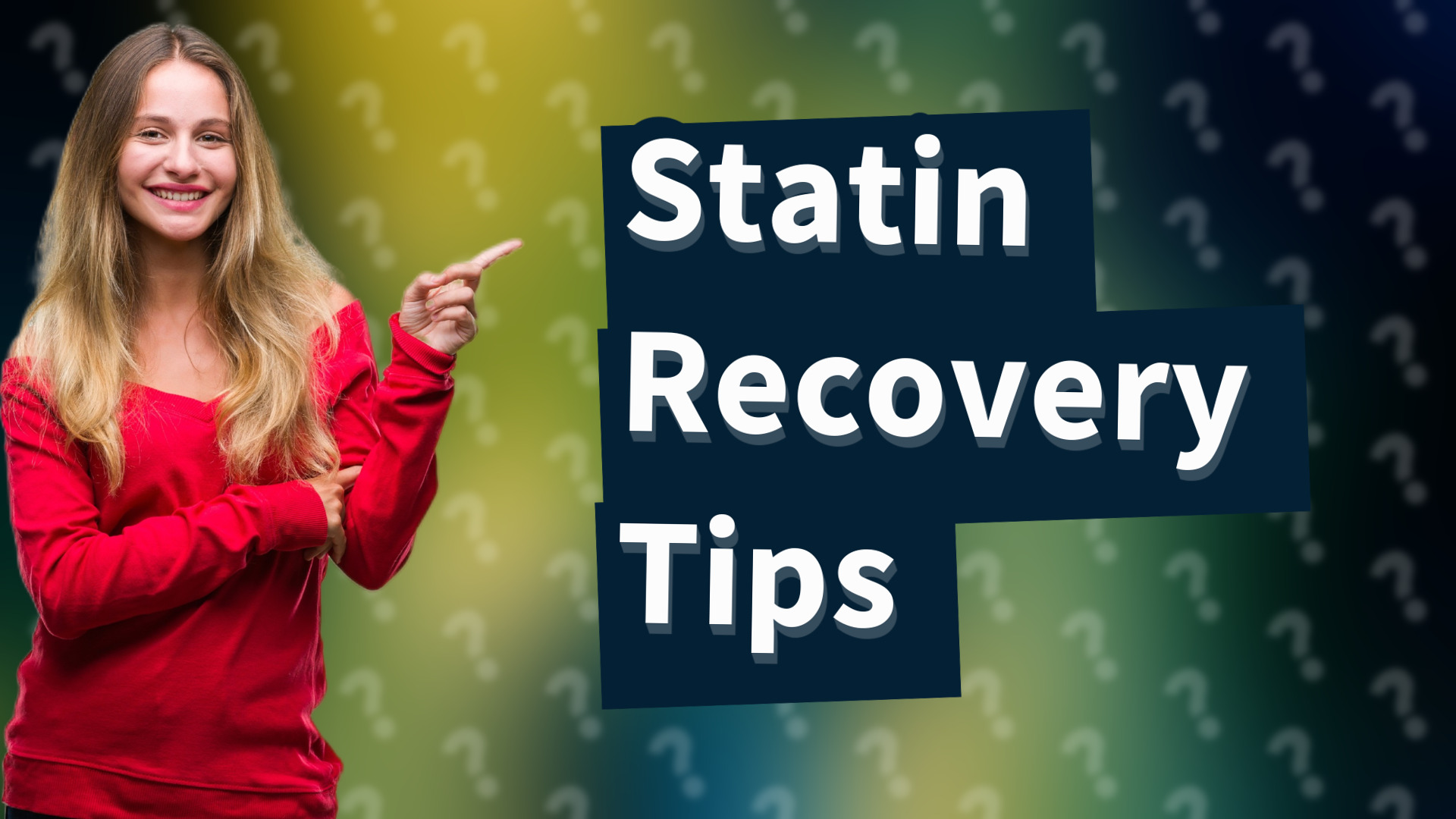 Statin Recovery Tips