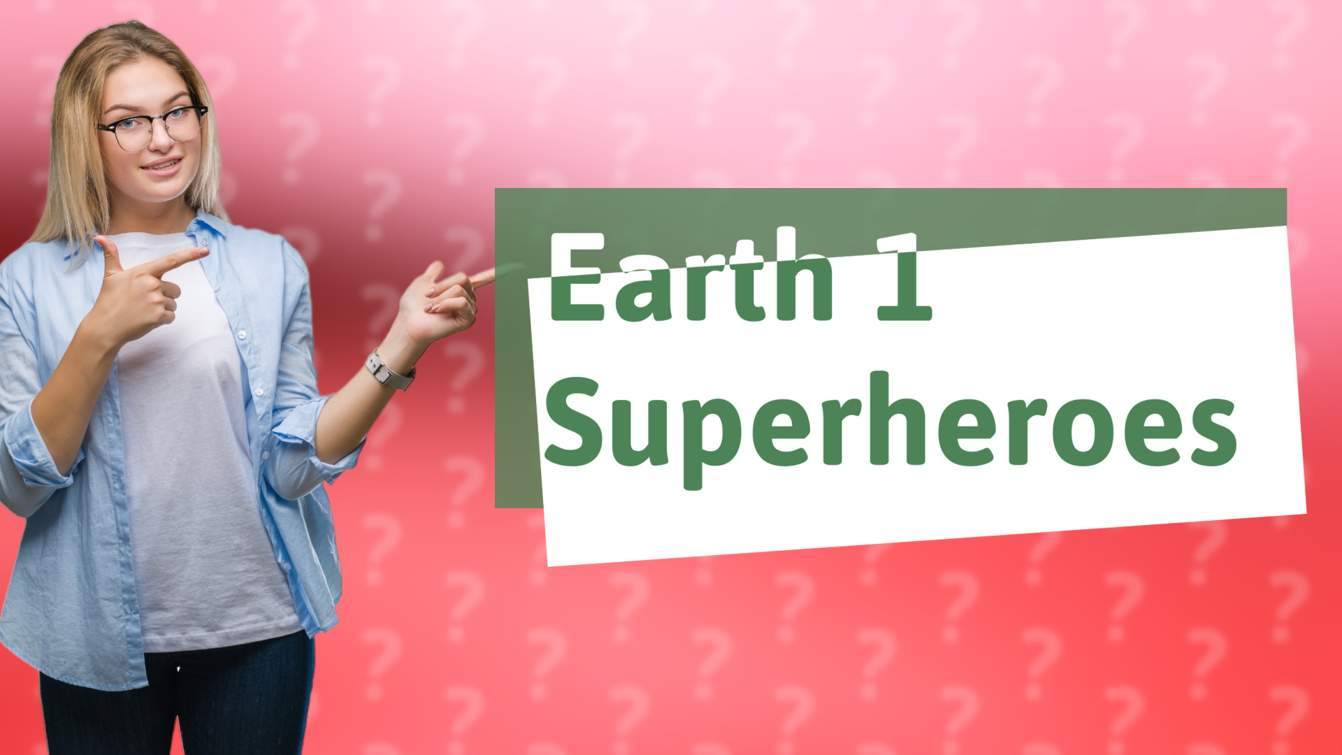 Earth 1 Superheroes