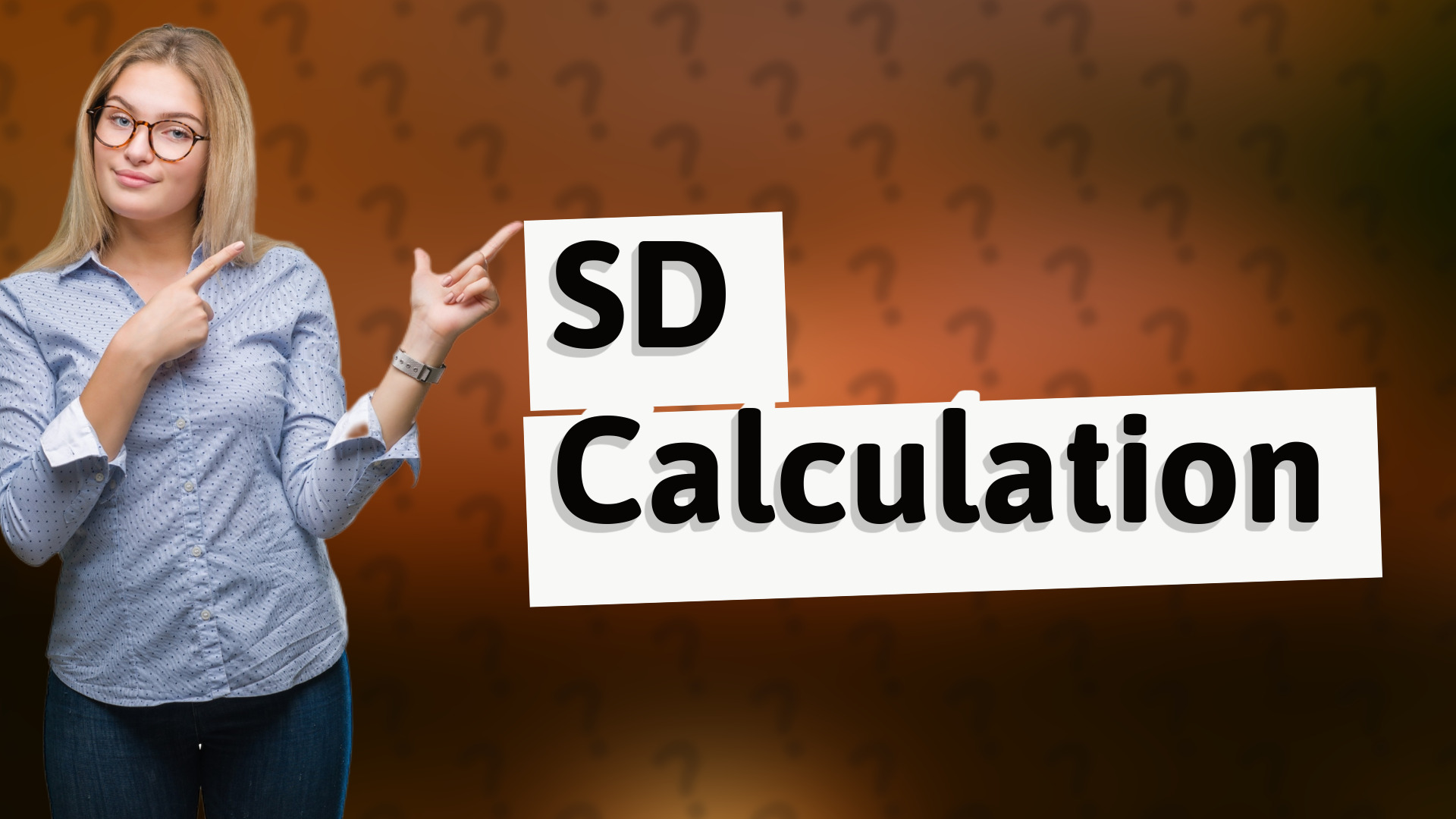 SD Calculation