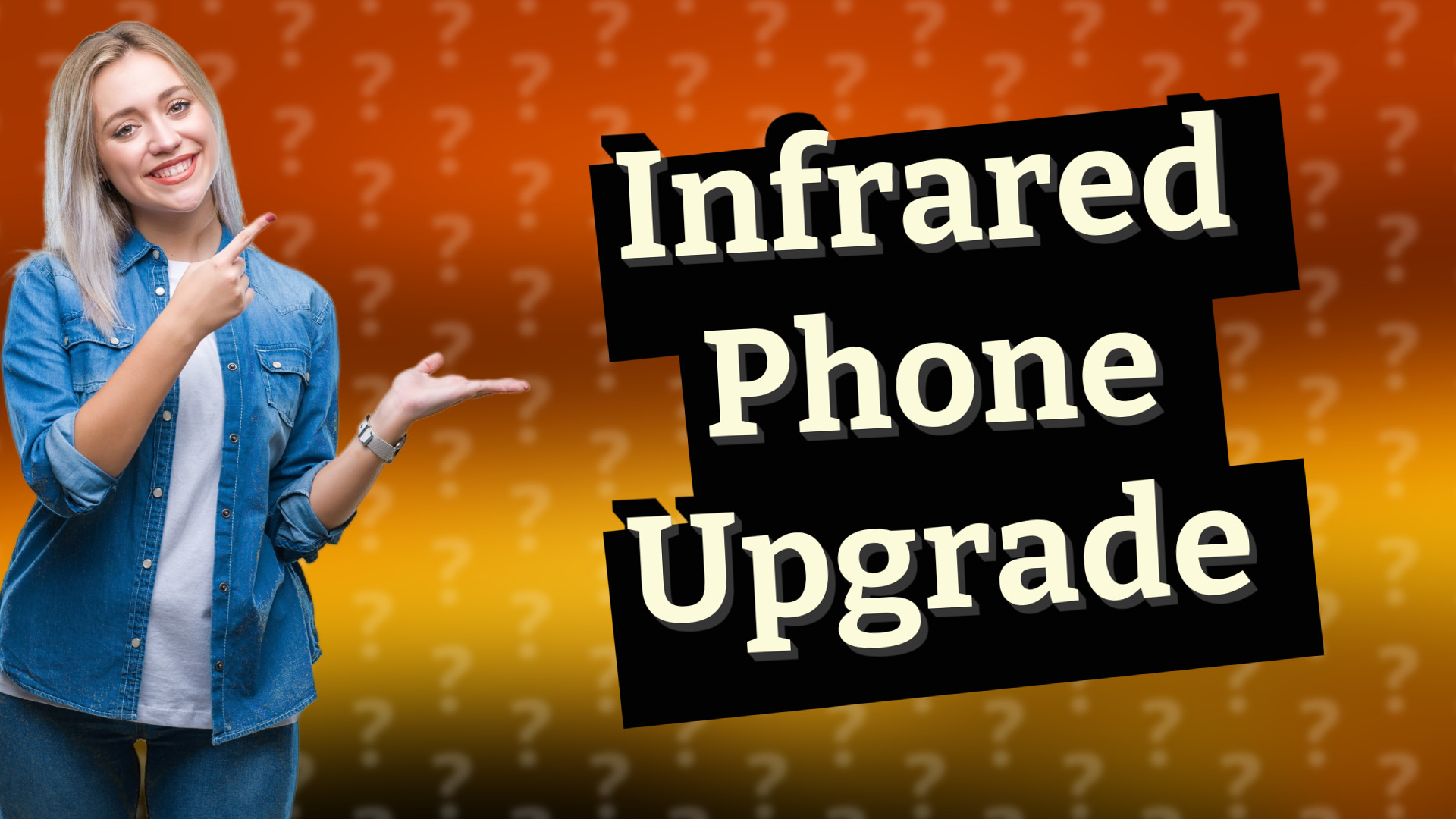 Infrared Phone Upgrade