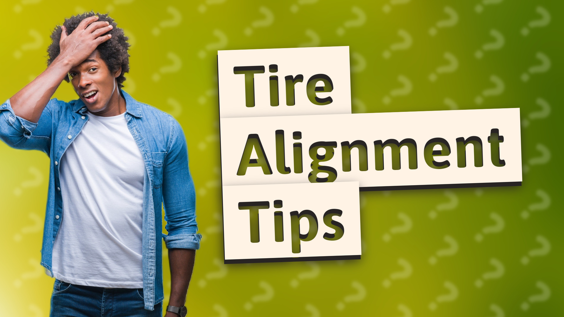 Tire Alignment Tips