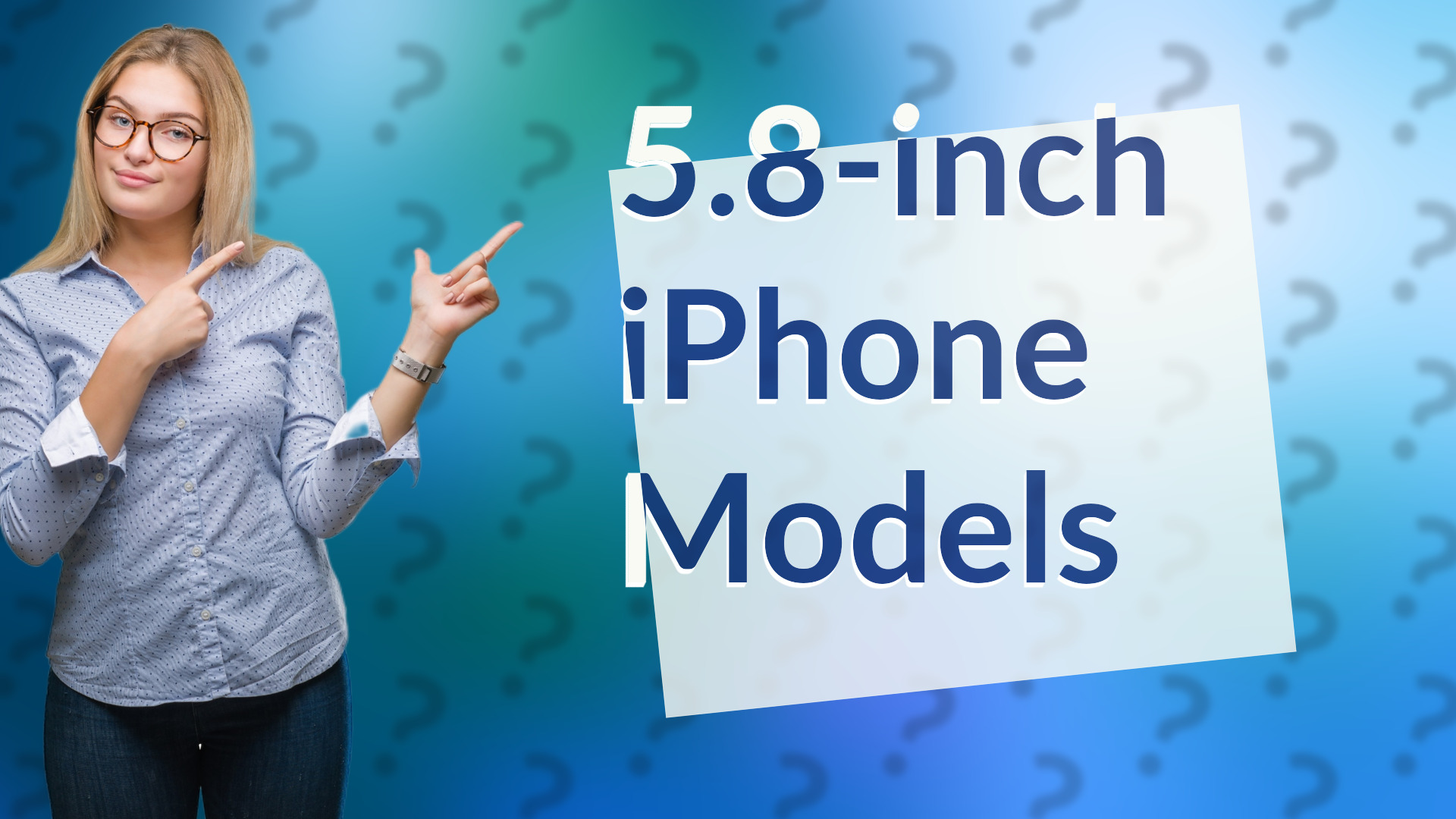 5.8-inch iPhone Models