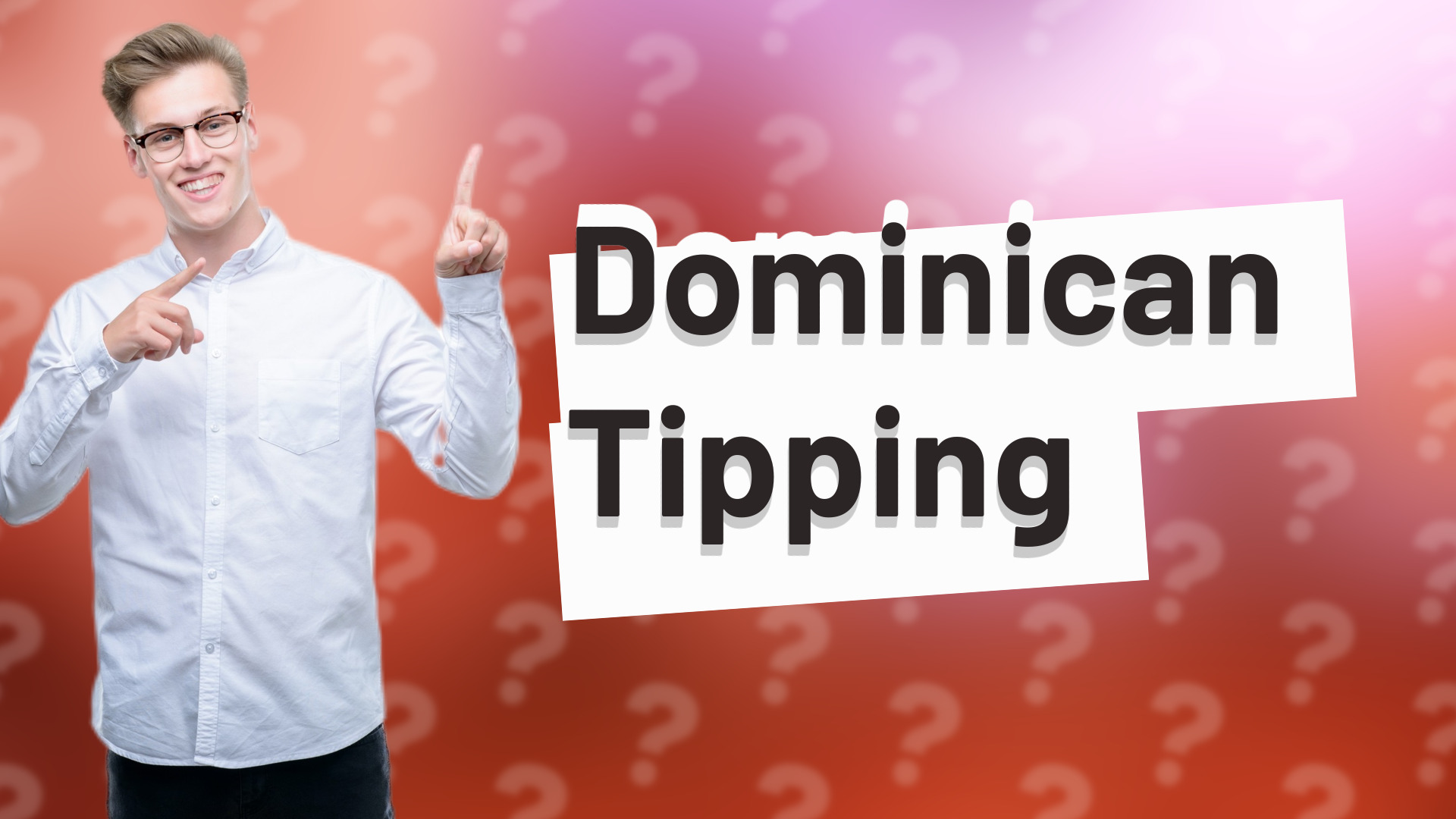 Dominican Tipping