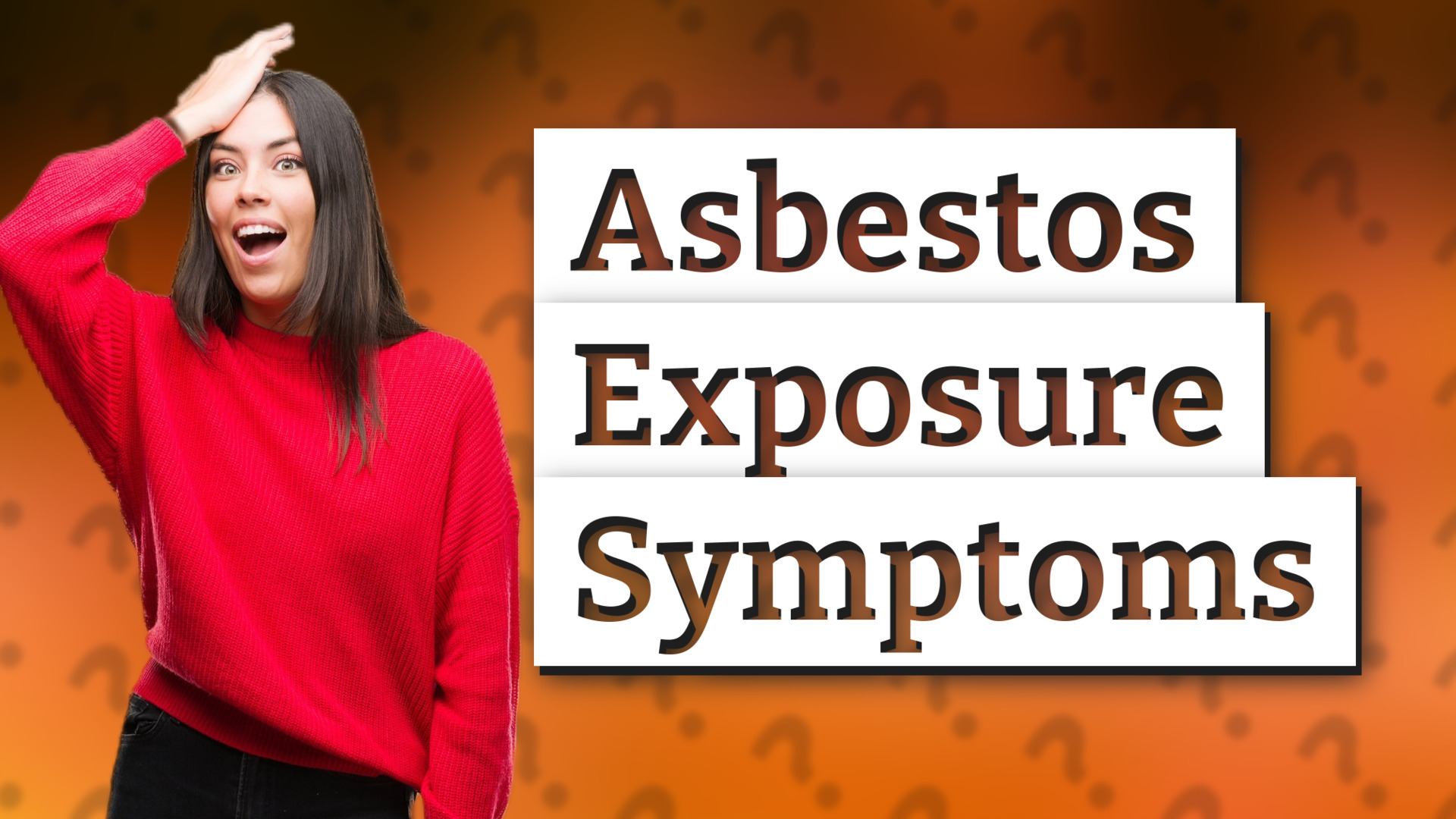 Asbestos Exposure Symptoms