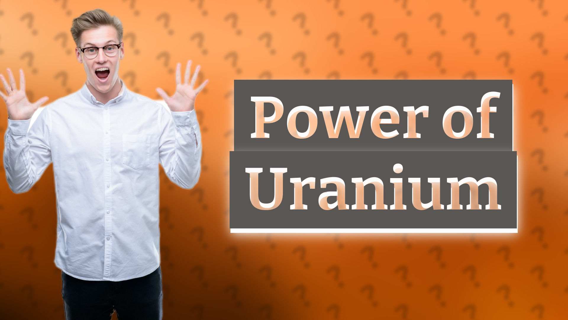 Power of Uranium