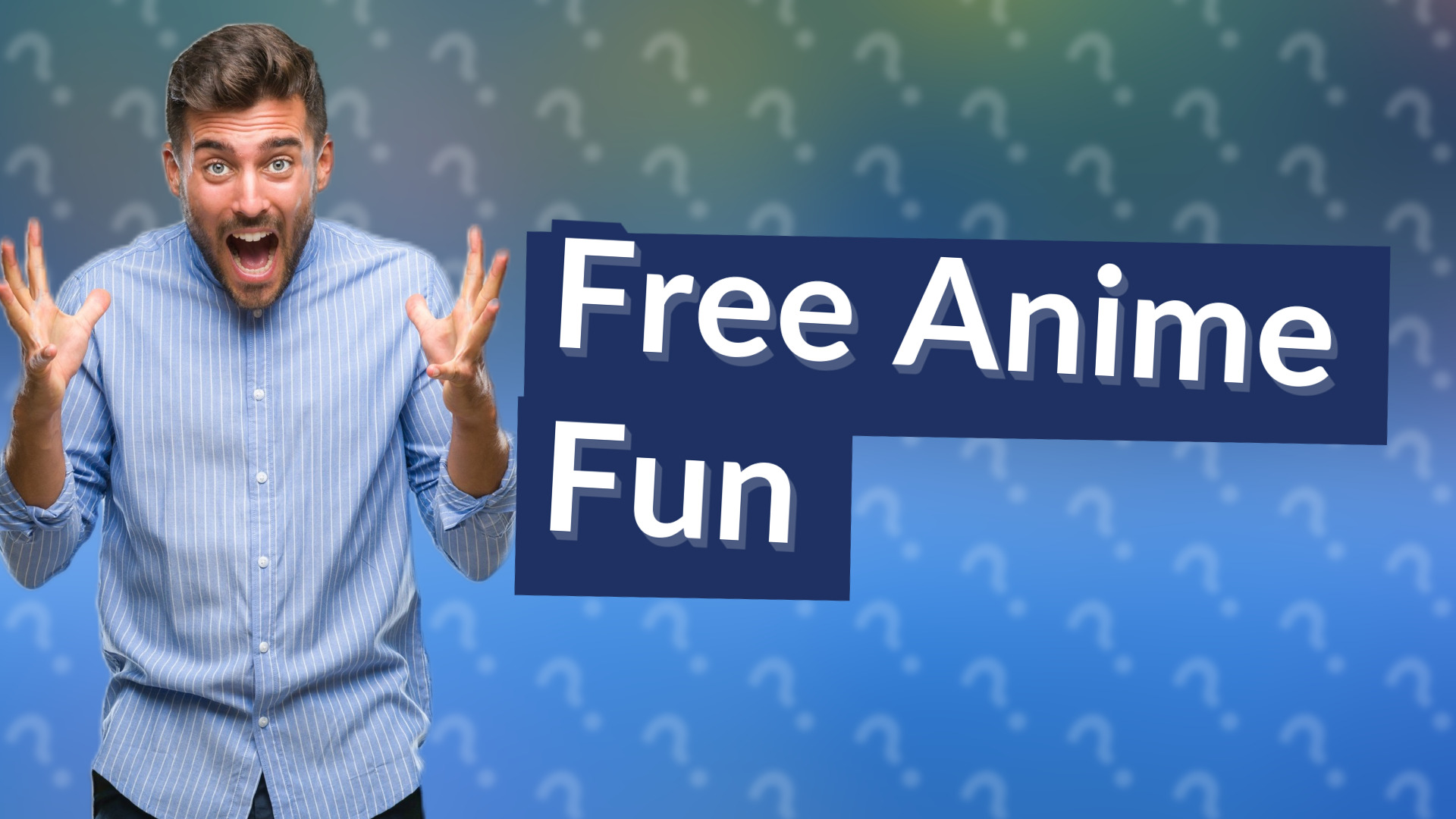 Free Anime Fun