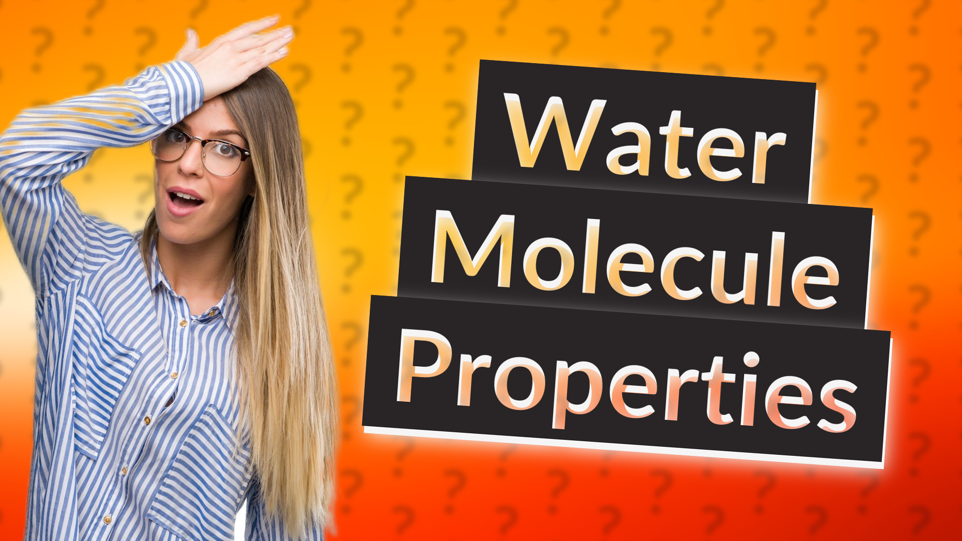 Water Molecule Properties