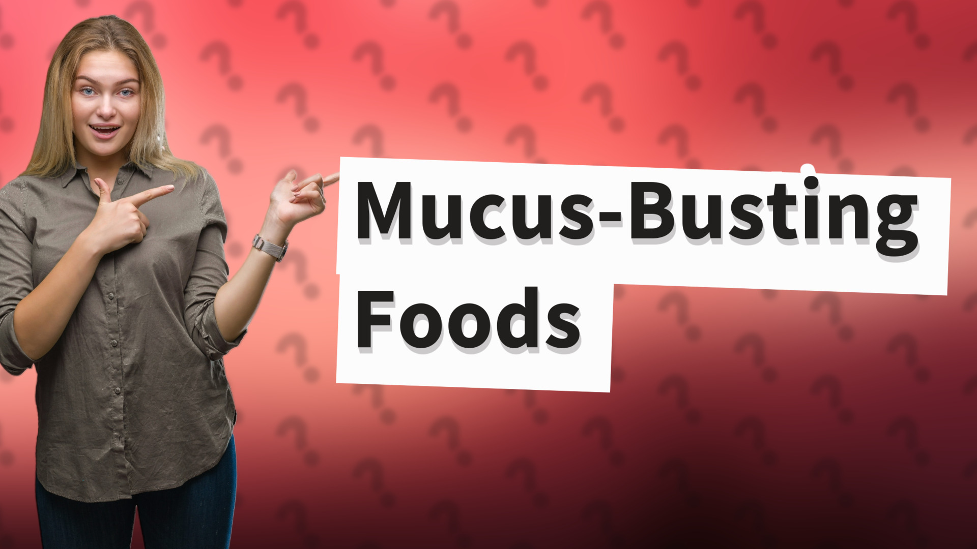 Mucus-Busting Foods