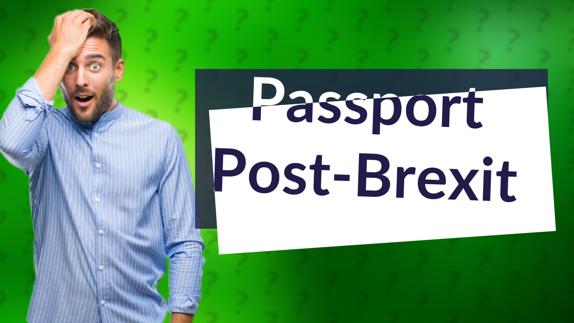 Passport Post-Brexit