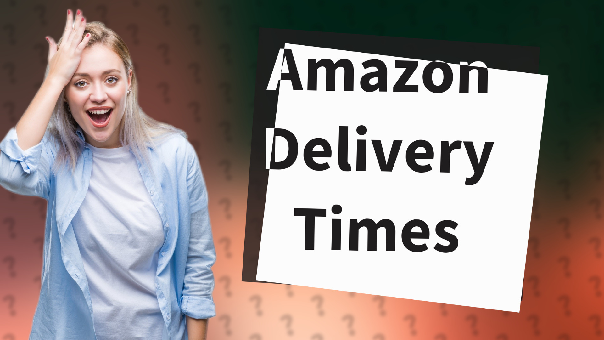 Amazon Delivery Times