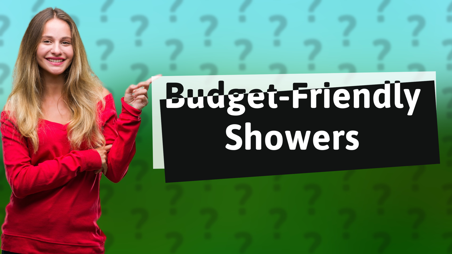 Budget-Friendly Showers
