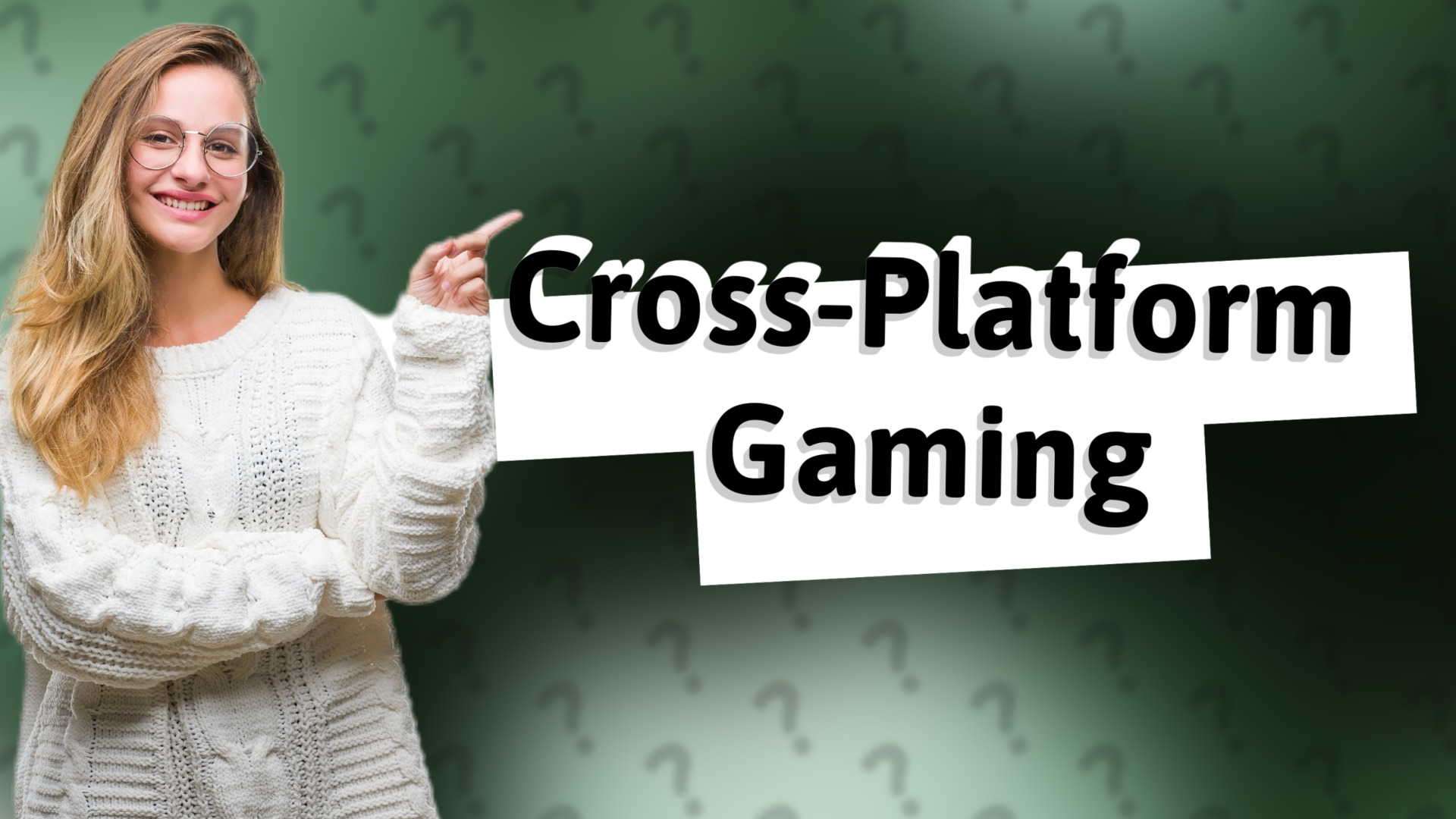 Cross-Platform Gaming