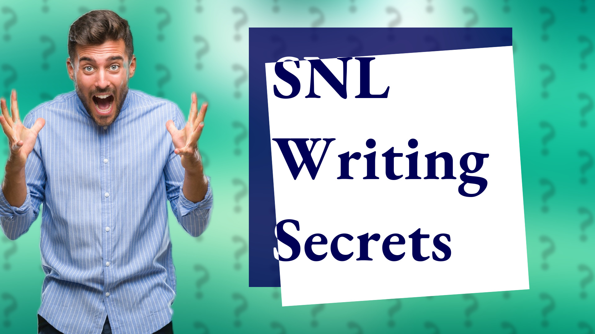 SNL Writing Secrets
