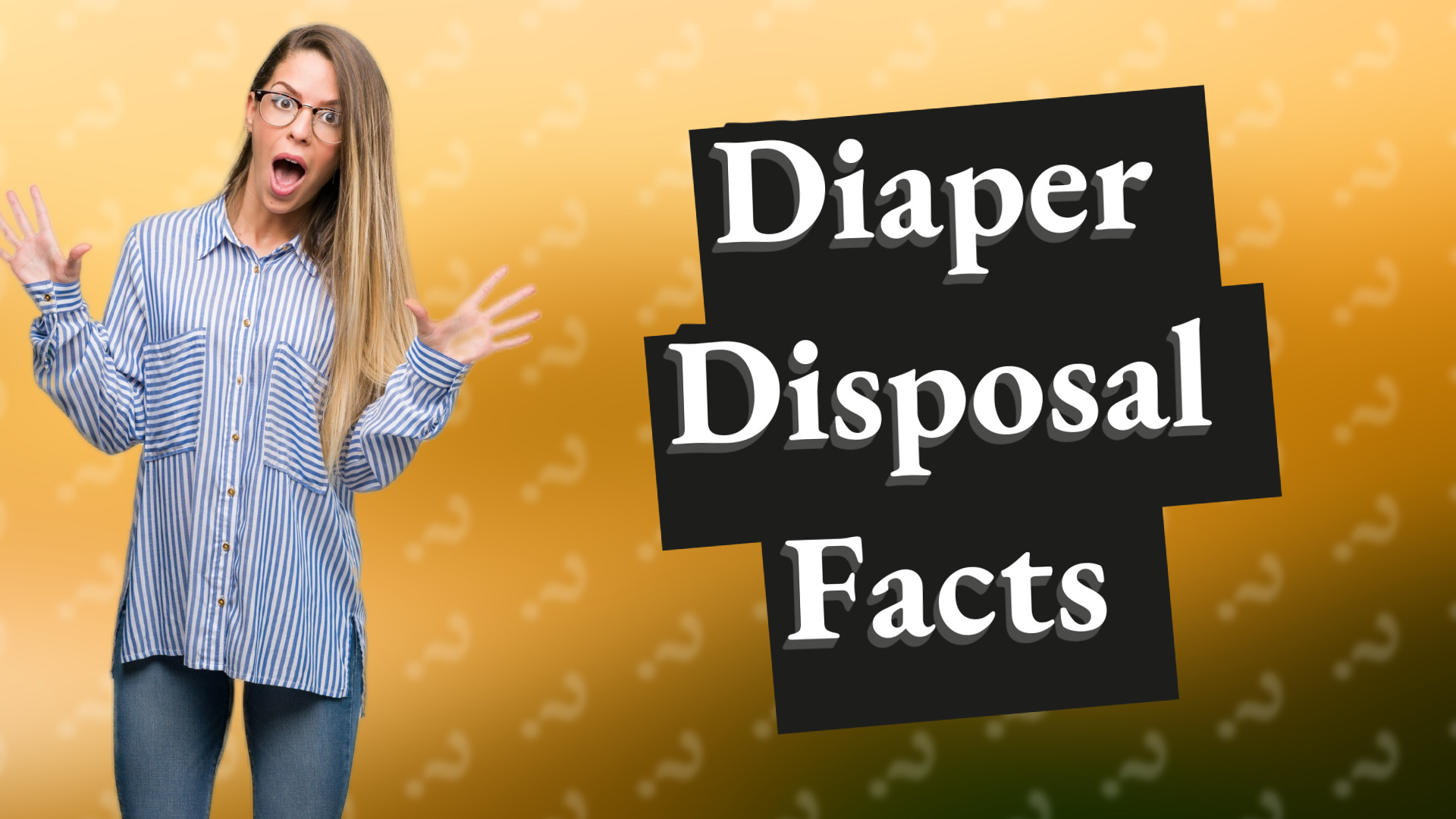Diaper Disposal Facts