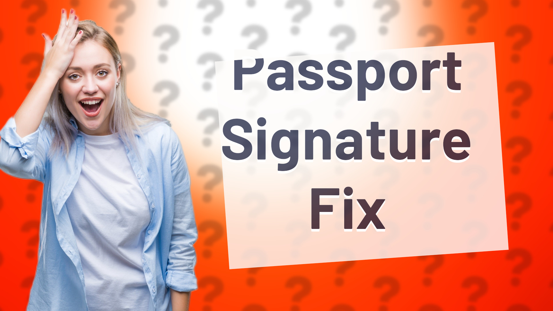 Passport Signature Fix