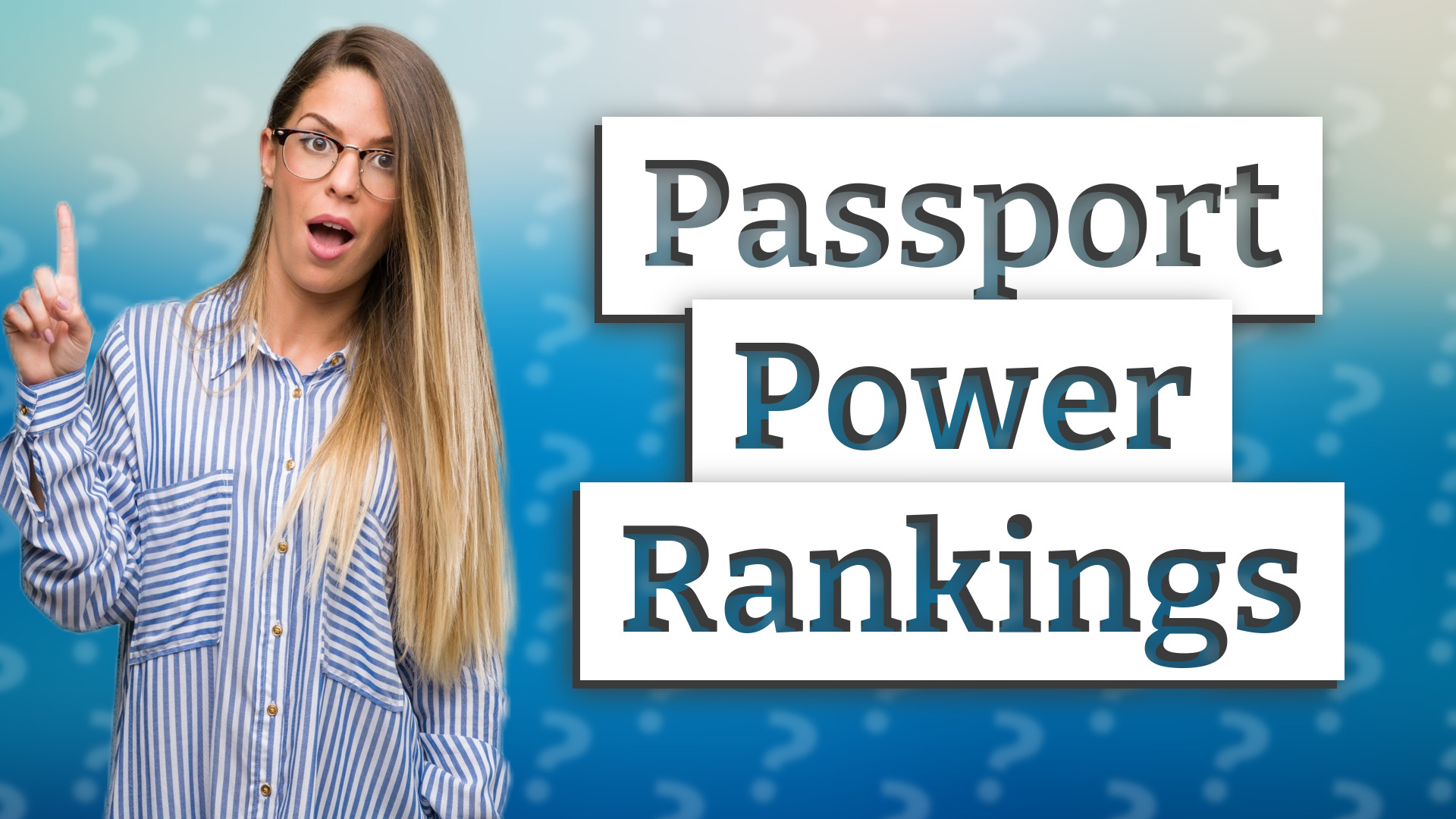Passport Power Rankings