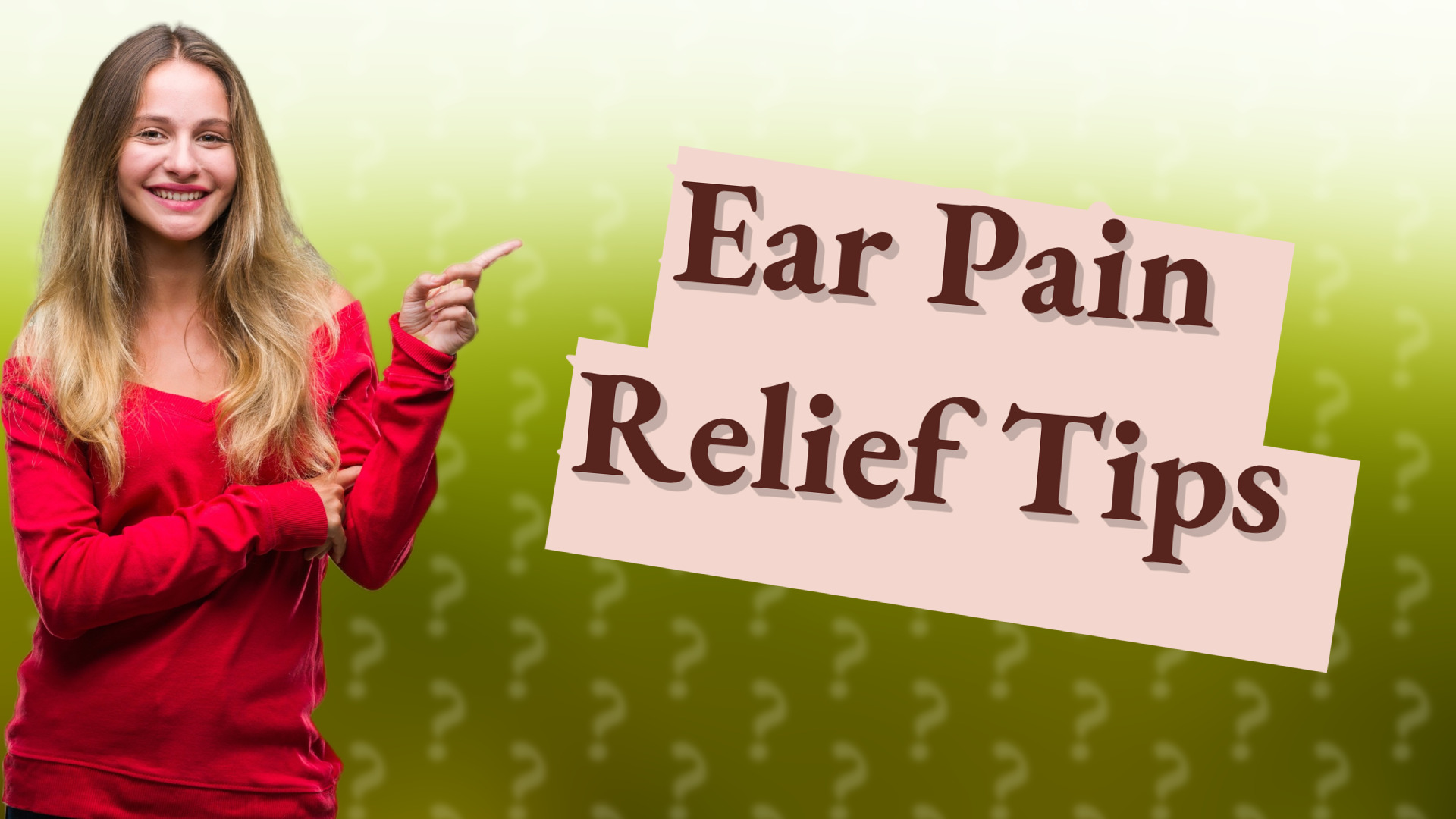 Ear Pain Relief Tips
