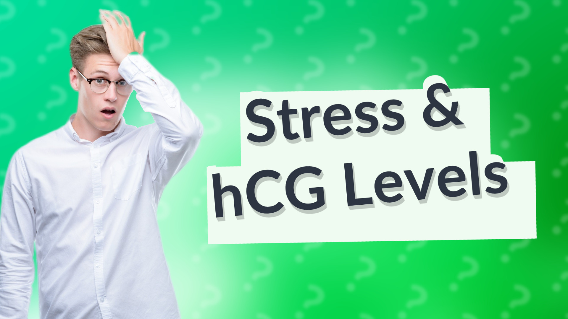 Stress & hCG Levels