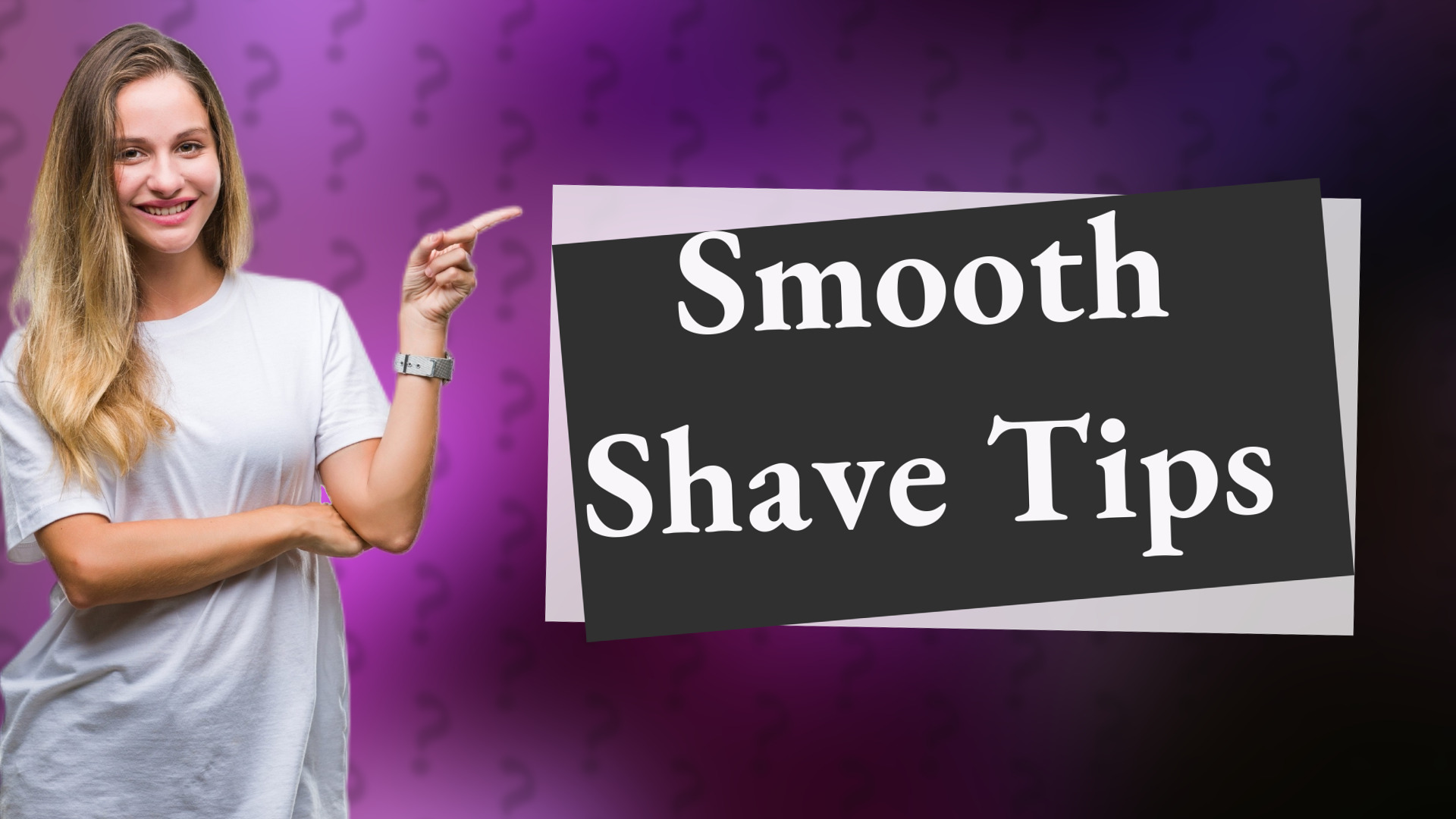 Smooth Shave Tips