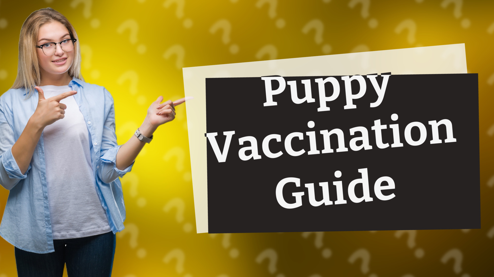 Puppy Vaccination Guide