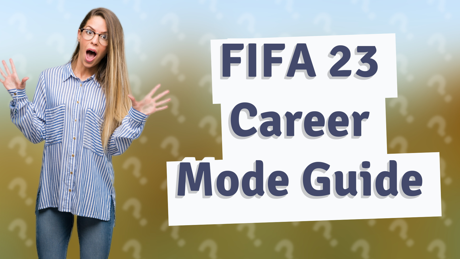 FIFA 23 Career Mode Guide