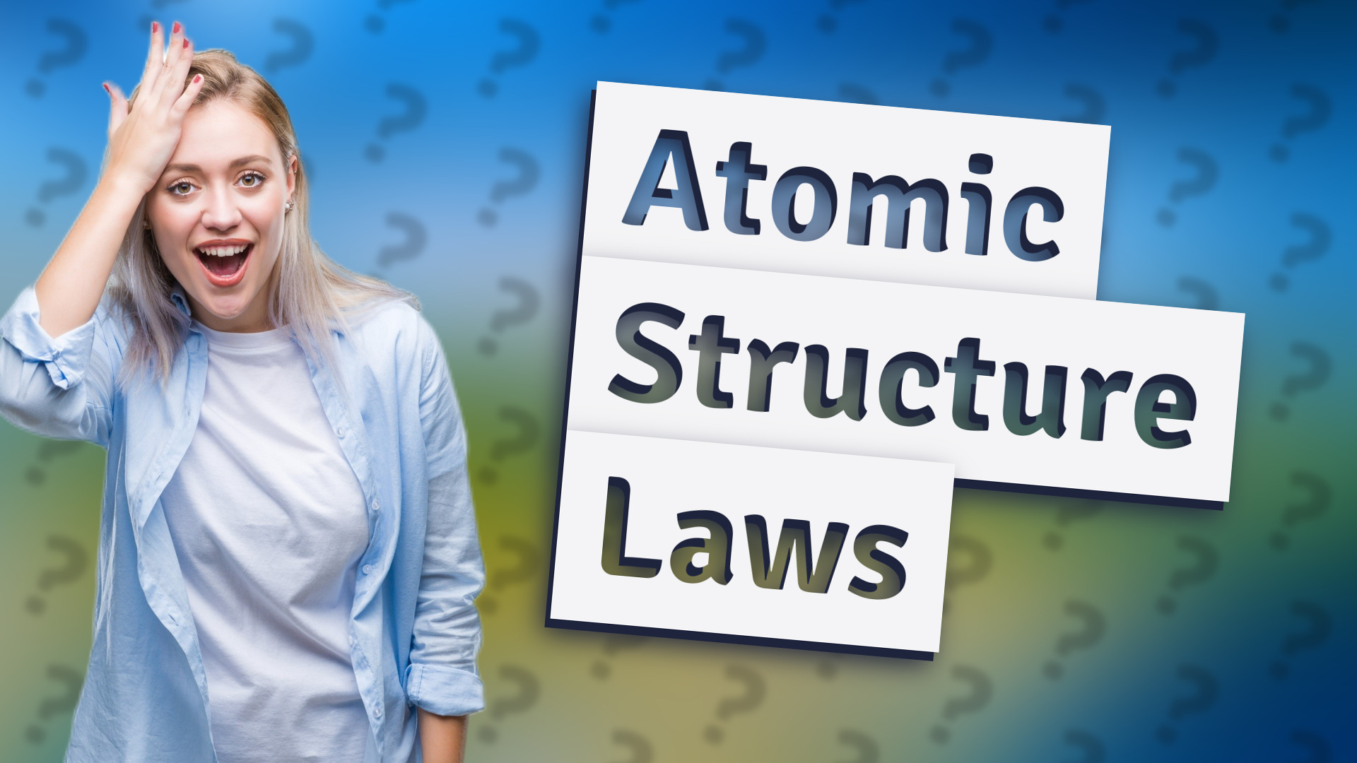 Atomic Structure Laws