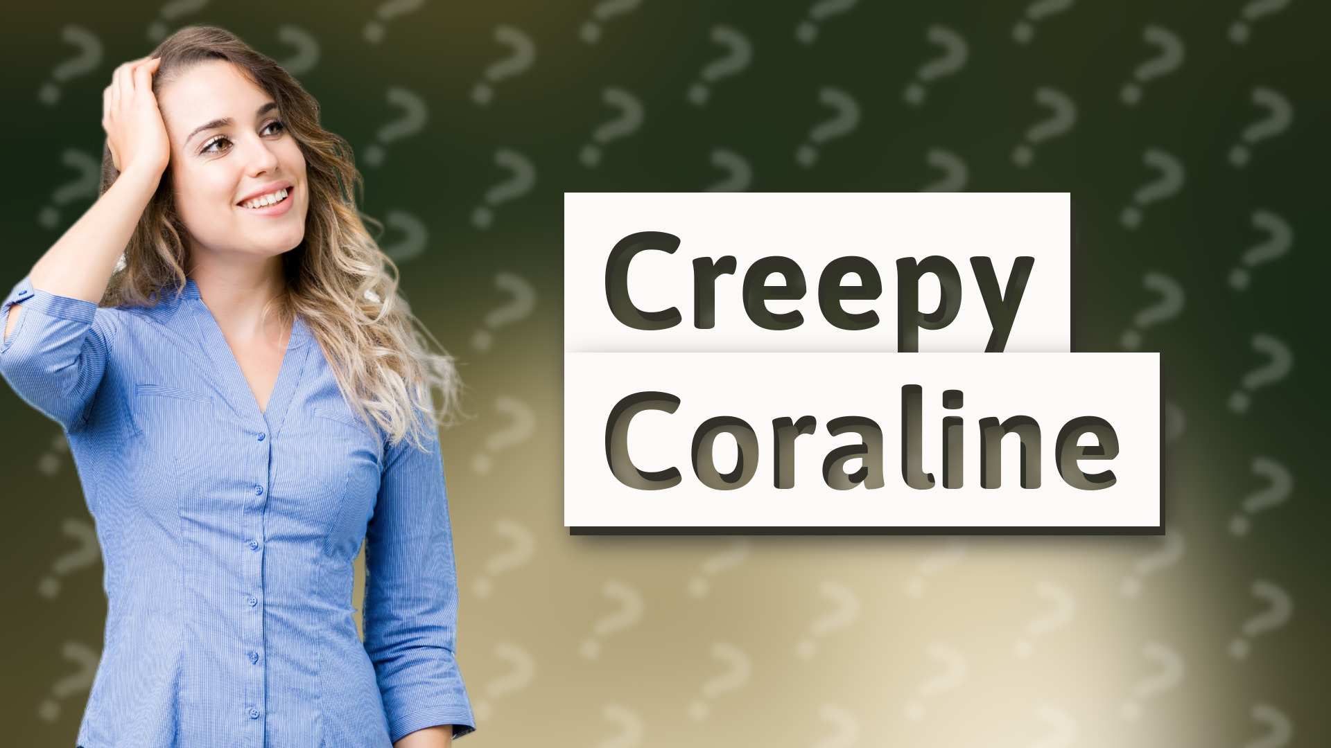 Creepy Coraline
