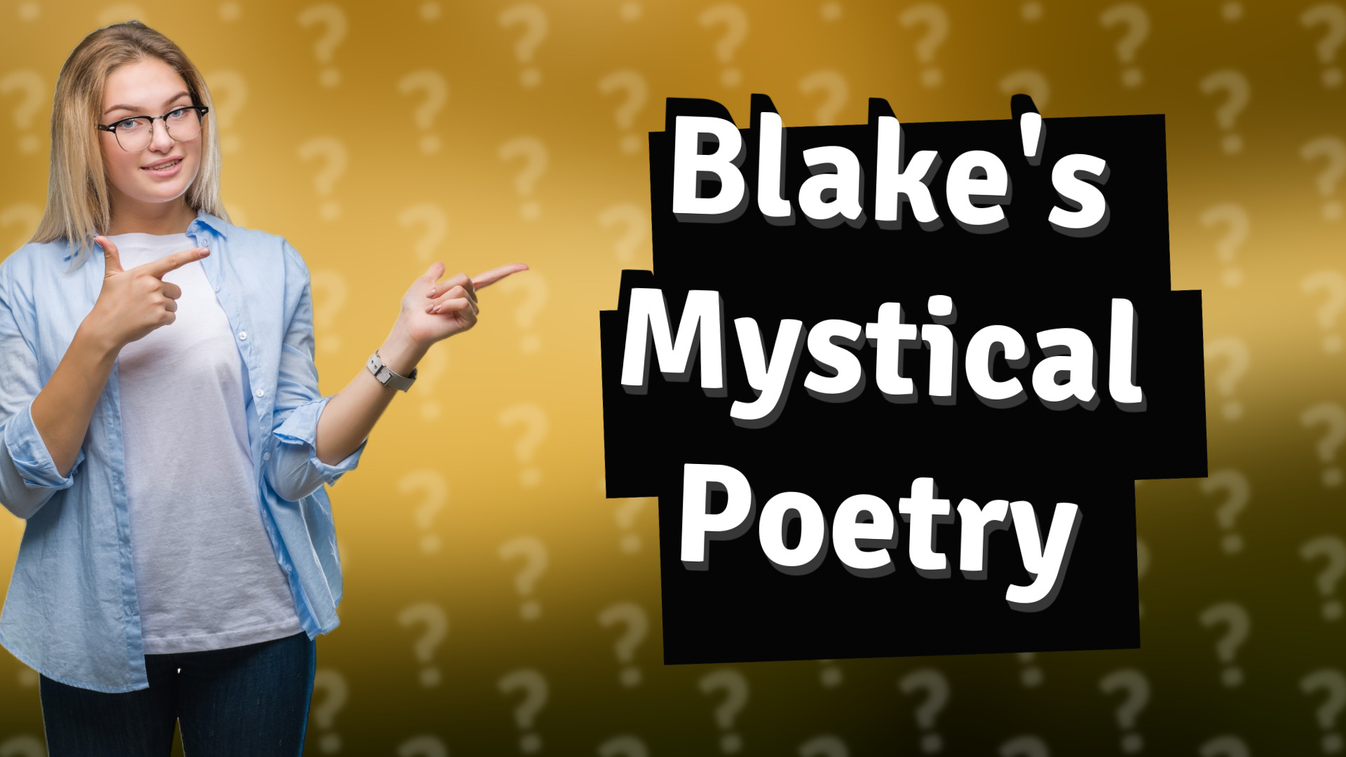 Blake's Mystical Poetry