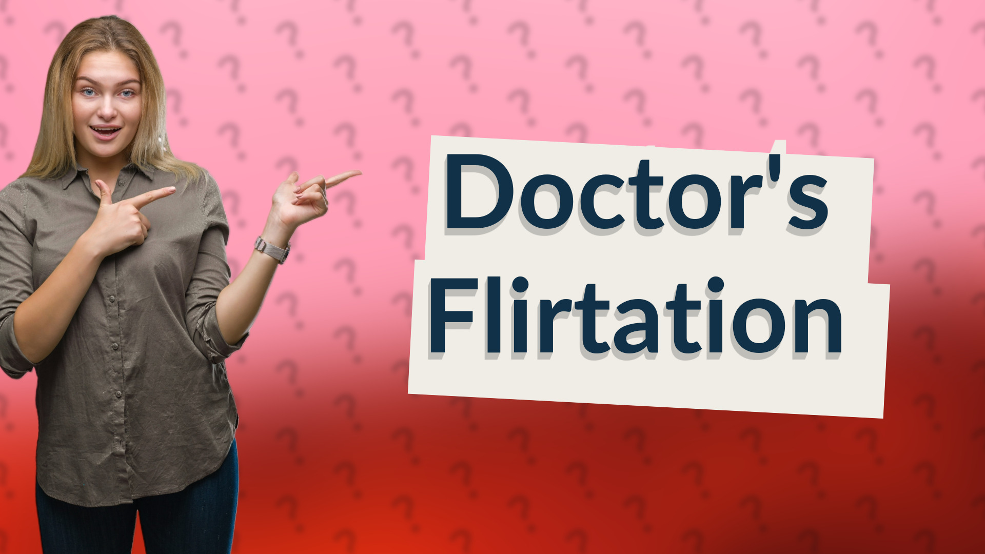 Doctor's Flirtation