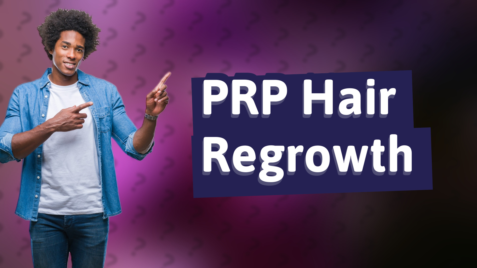 PRP Hair Regrowth