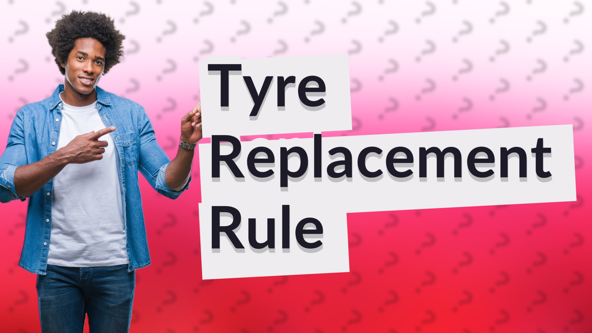 Tyre Replacement Rule