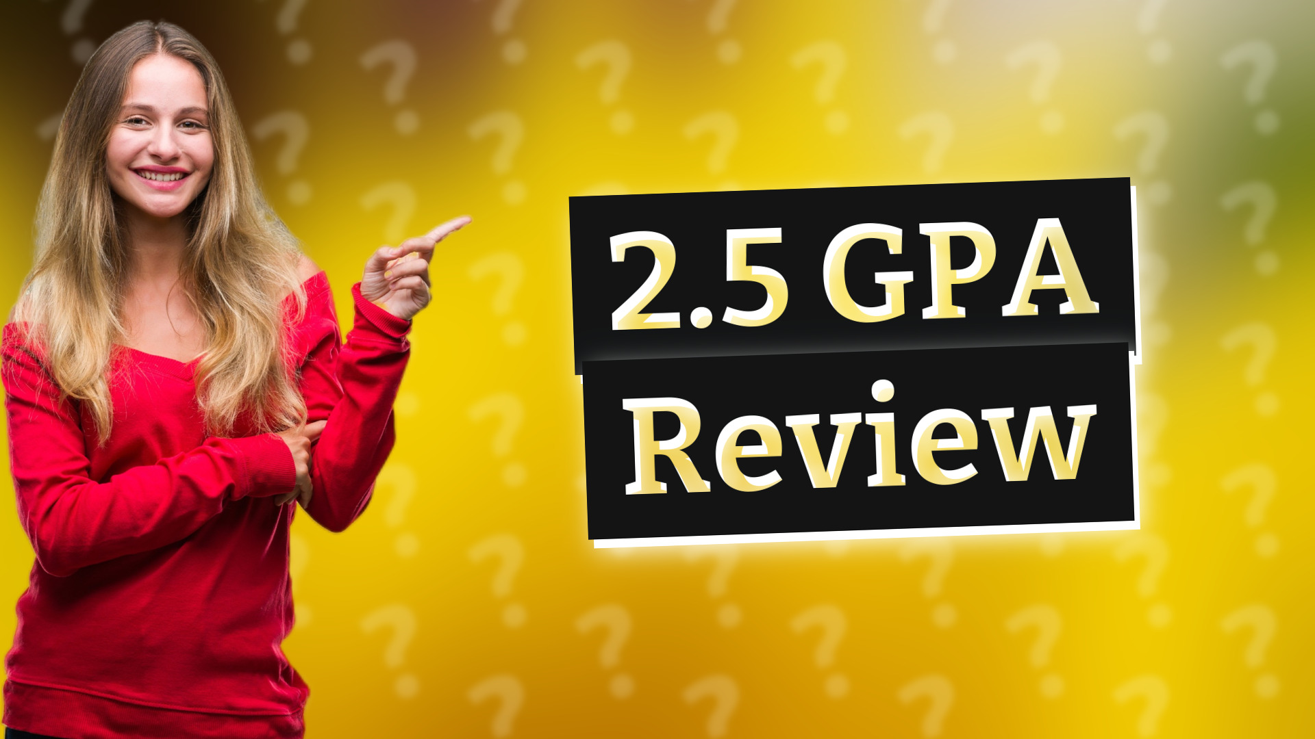 2.5 GPA Review