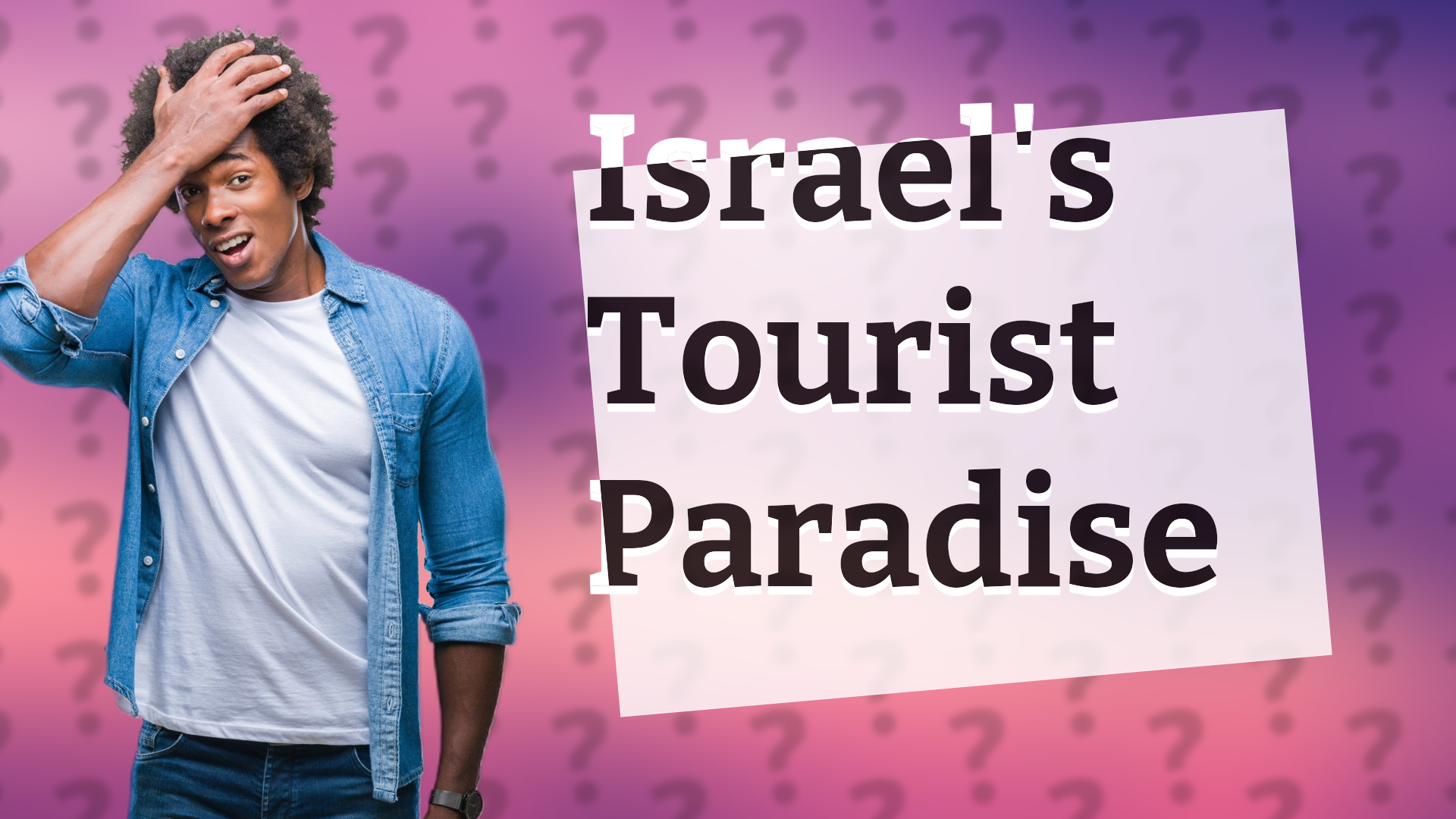 Israel's Tourist Paradise