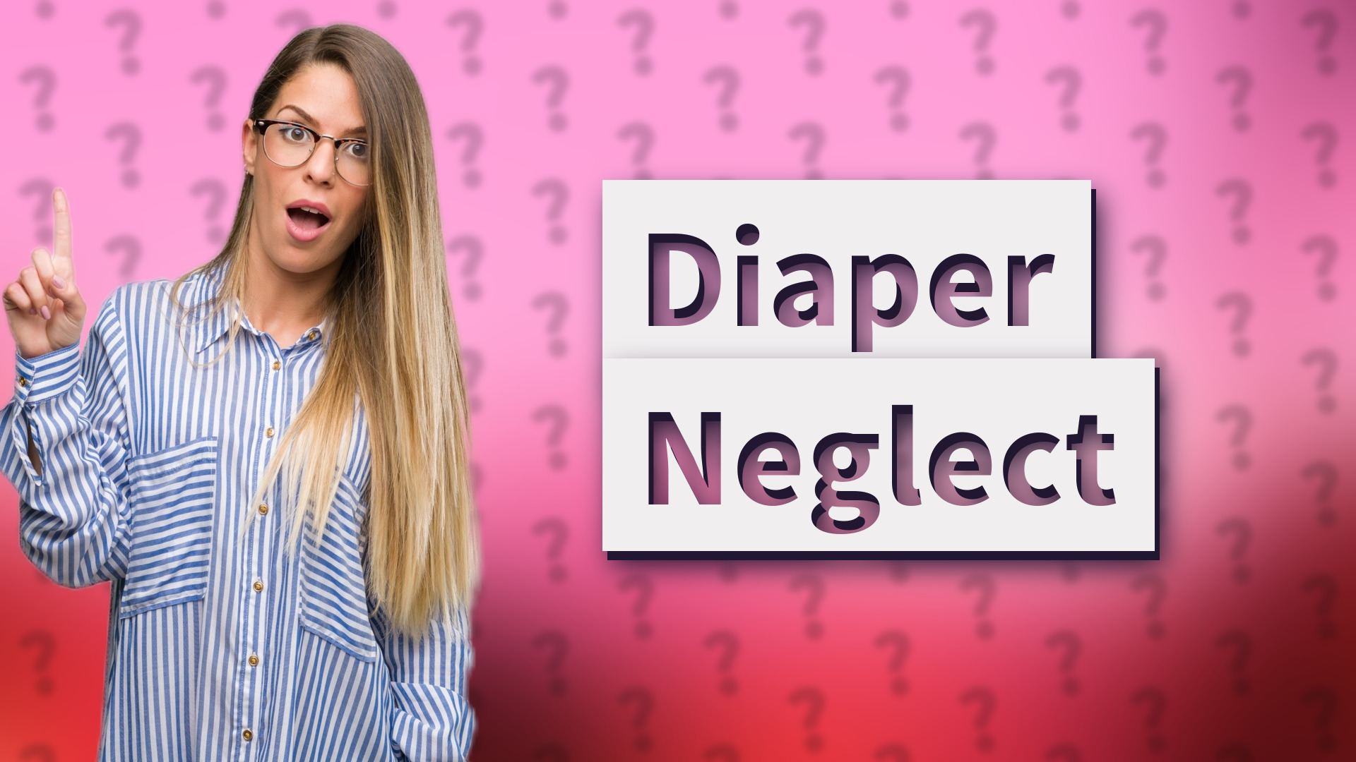 Diaper Neglect