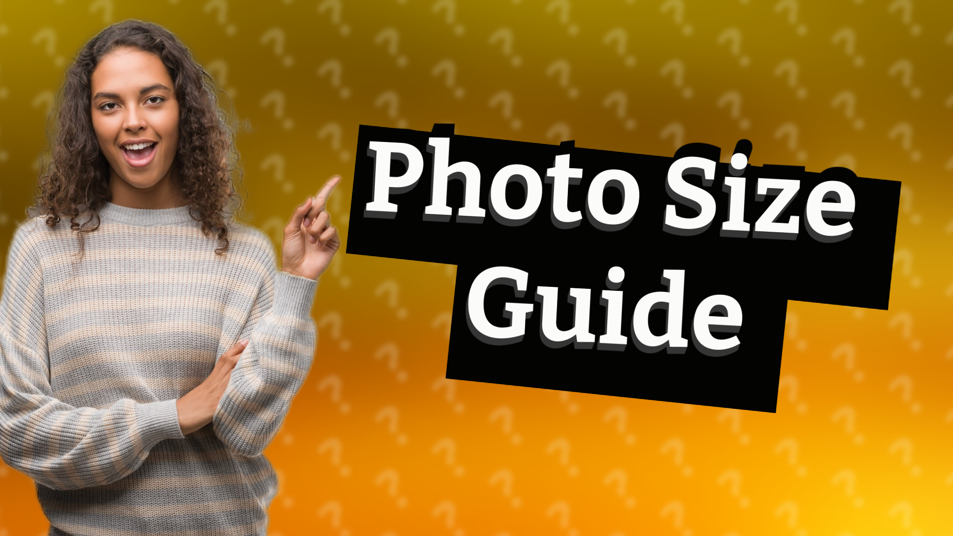 Photo Size Guide