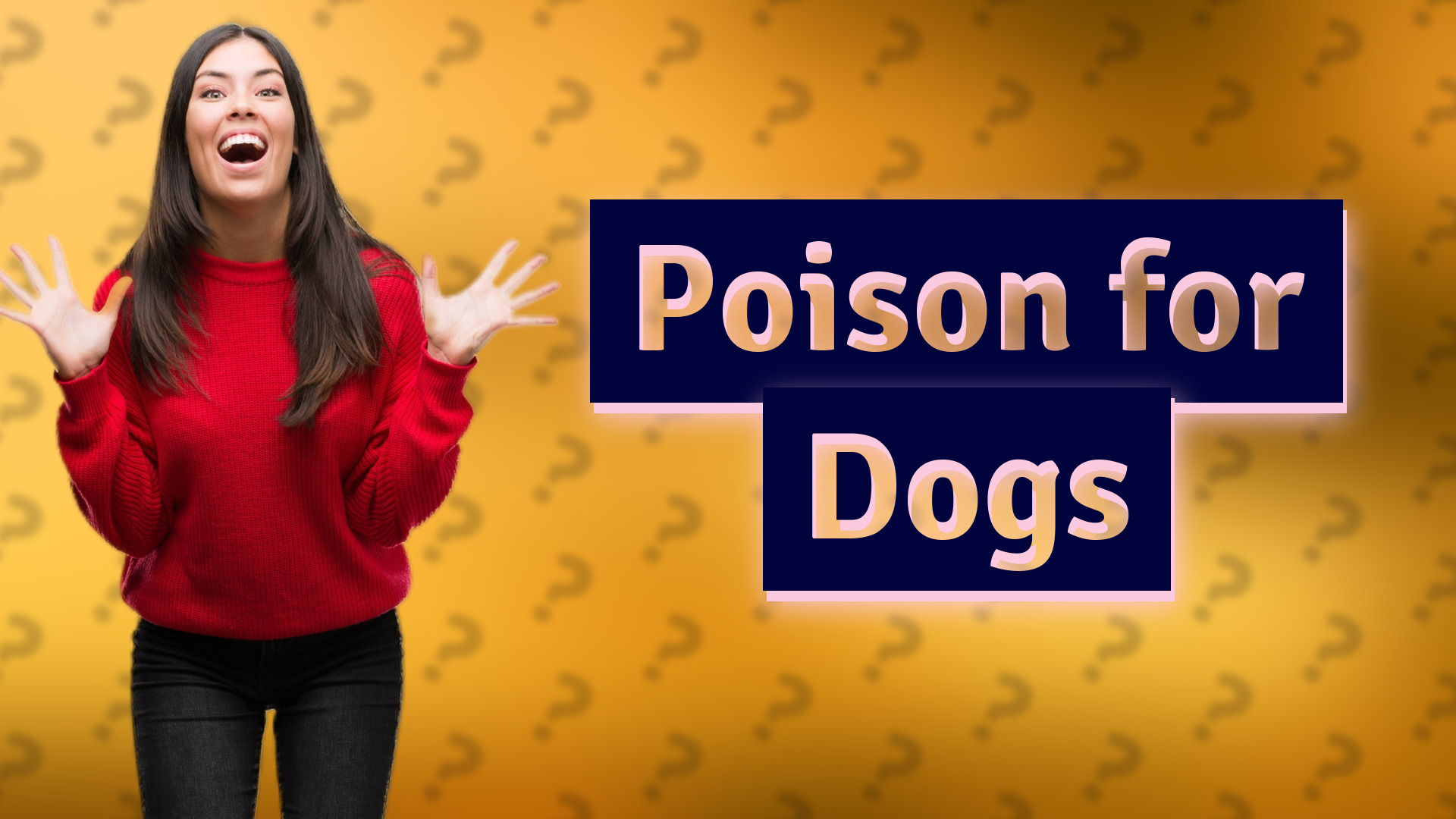 Poison for Dogs