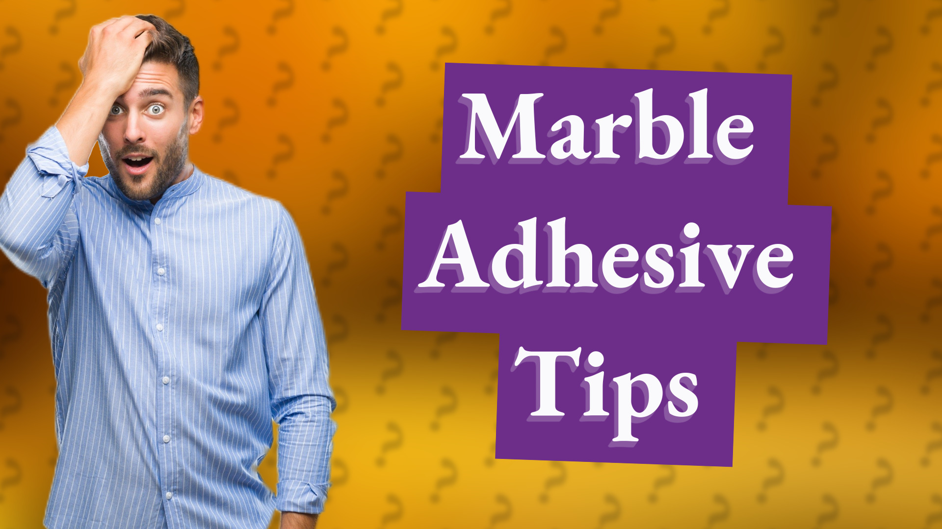 Marble Adhesive Tips