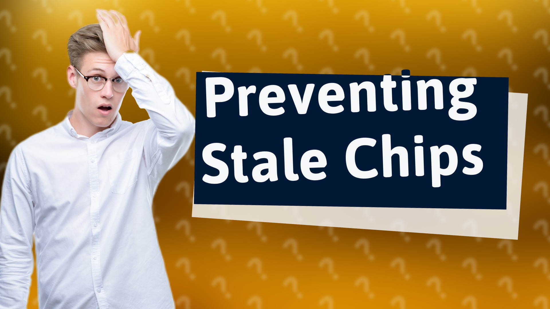 Preventing Stale Chips