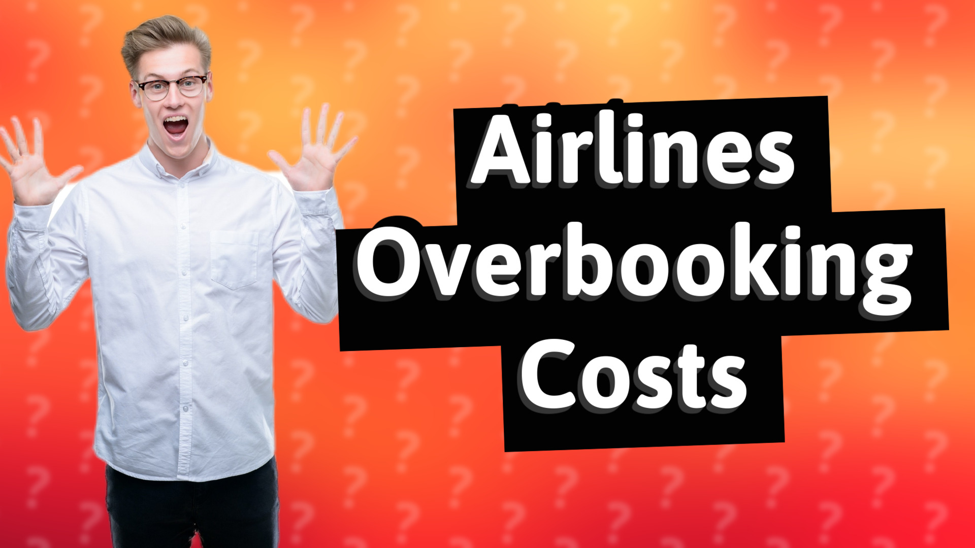 Airlines Overbooking Costs