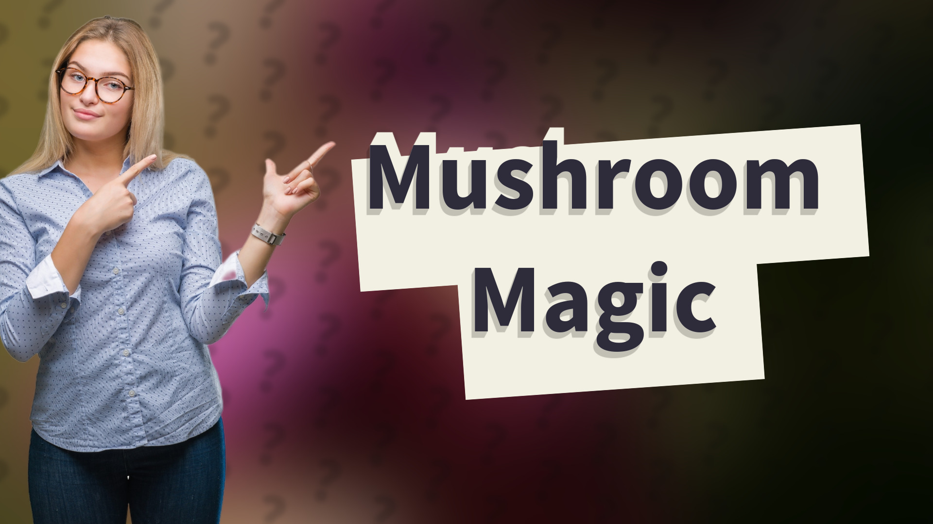 Mushroom Magic