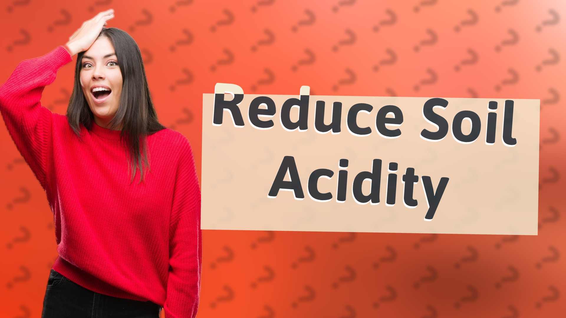 Reduce Soil Acidity