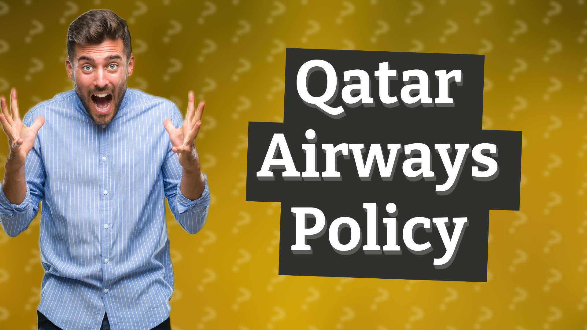 Qatar Airways Policy