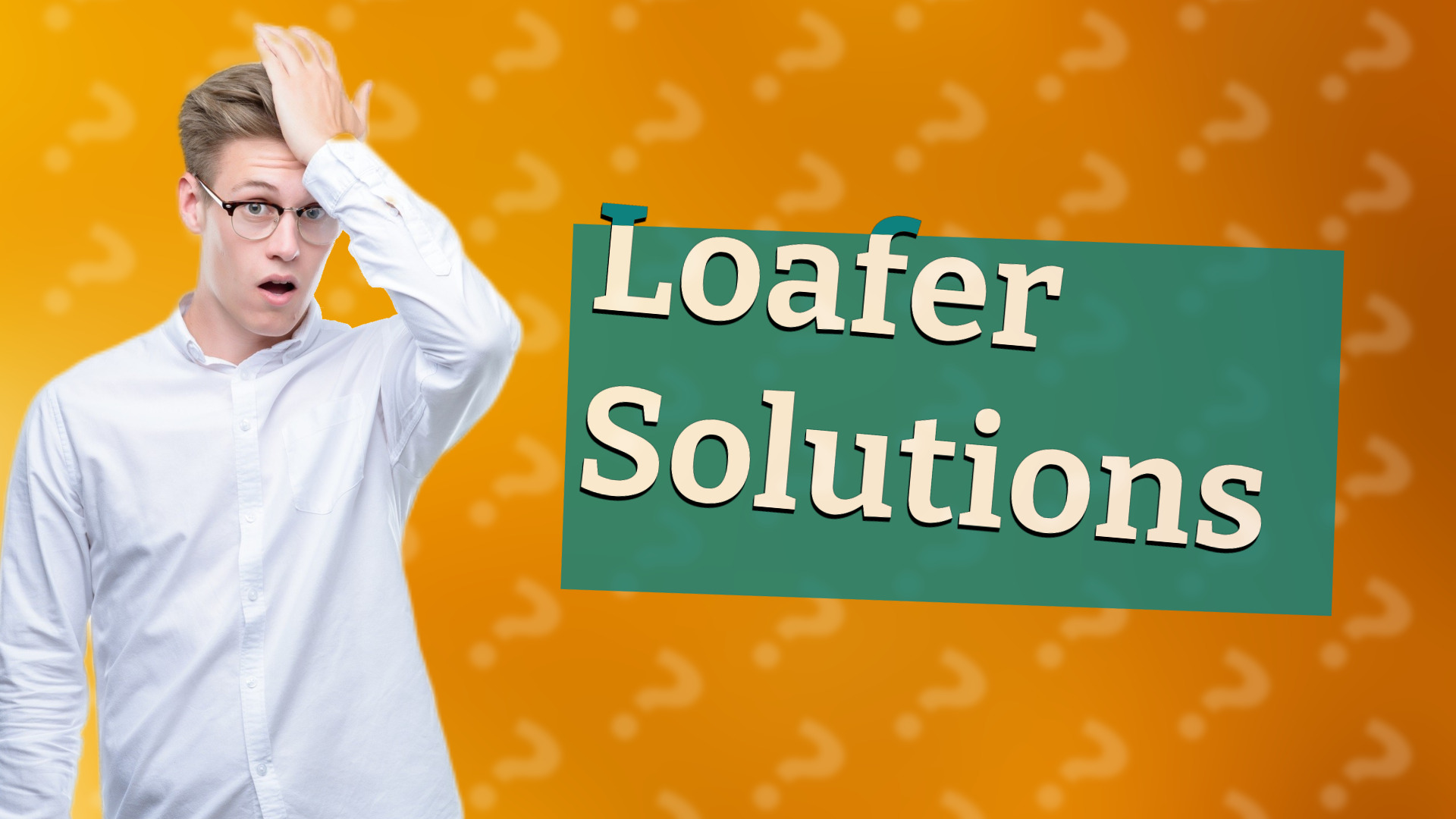 Loafer Solutions